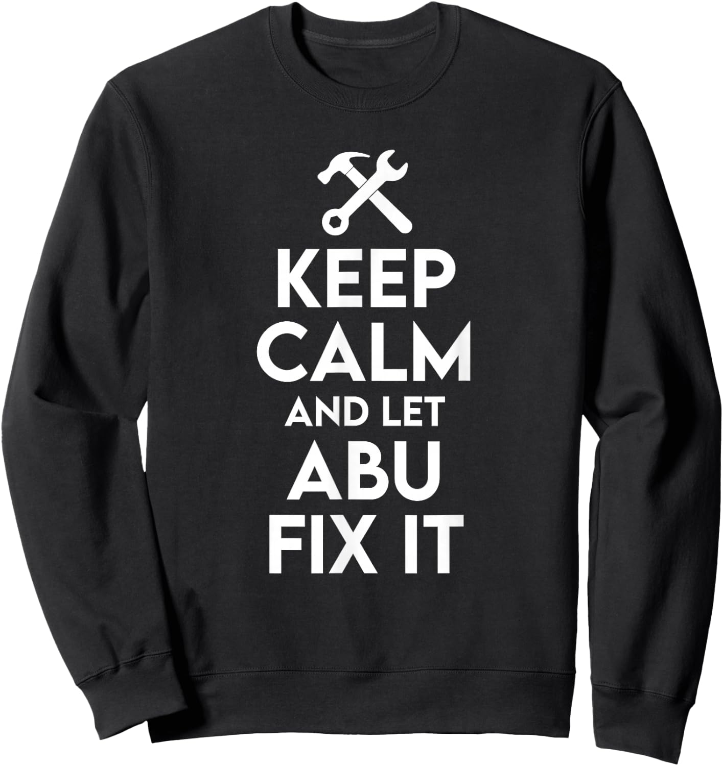 Abu Handyman Birthday Name Personalized Abu Mechanic Sweatshirt - Sweatshirt | Black