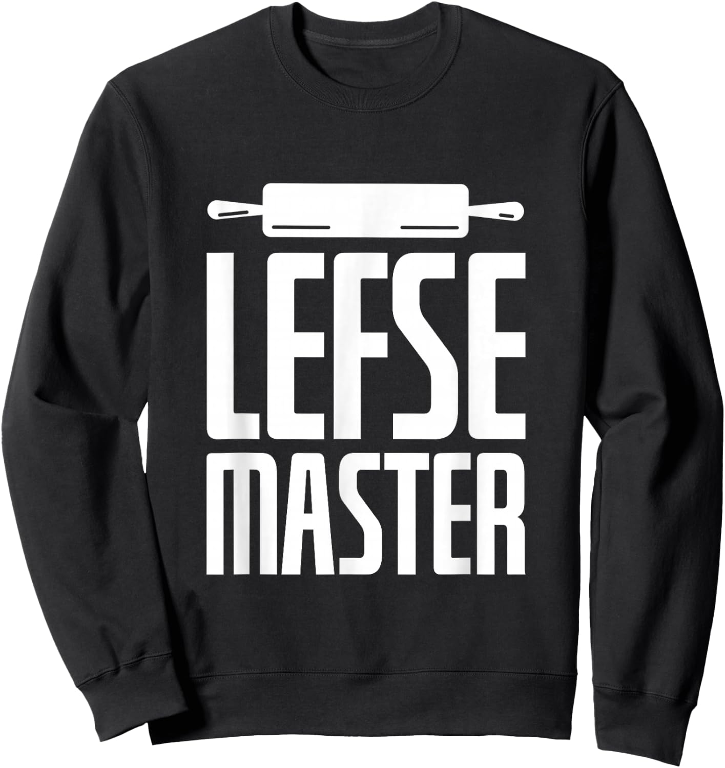 Lefse Master Sweatshirt - Sweatshirt | Black