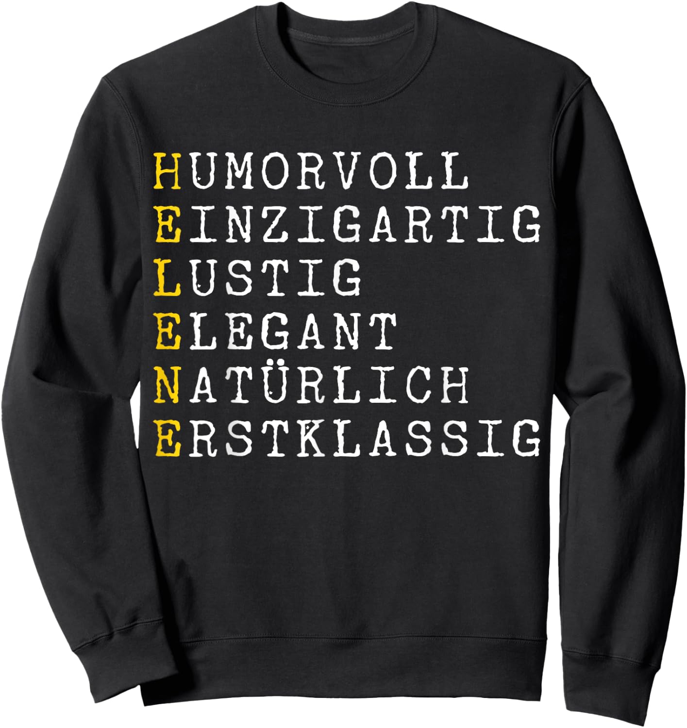 CQ Name Helene Design für Damen und Herren, Helene Adjektive Personalisiert, Helene Name Frau, Schwarz, Buchstabenmuster, , Klein, Crew-Ausschnitt, Kurzarm, Damen, Frauen, Party Sweatshirt - Sweatshirt | Black