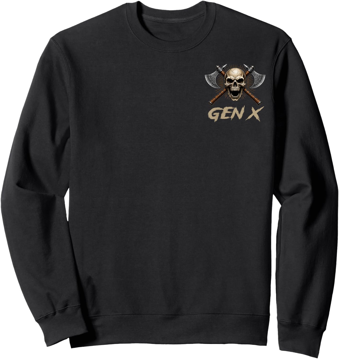 I Can Fix Stupid But It's Gonna Hurt Generation X (2 Sided) Sweatshirt - Sweatshirt | Black