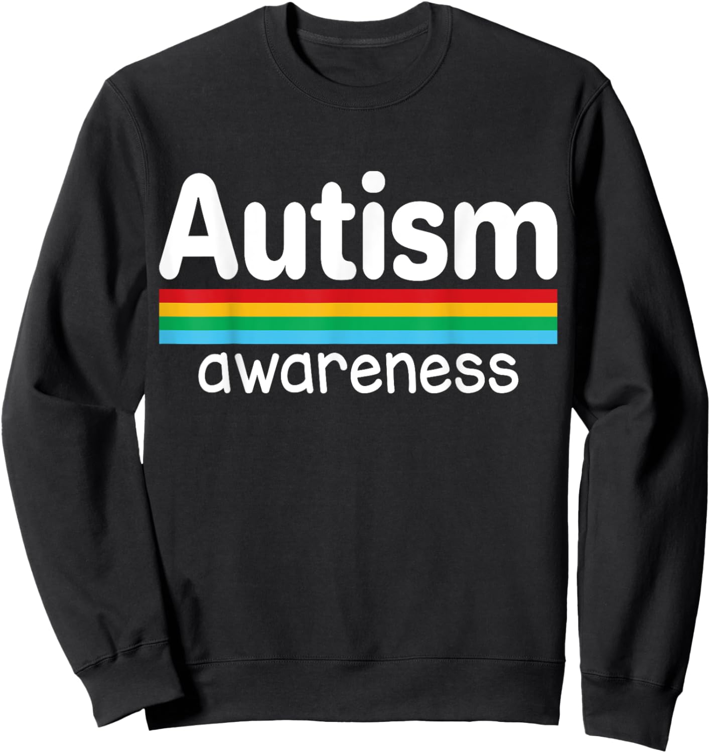 Autism Awareness Month Rainbow Sweatshirt - Sweatshirt | Black