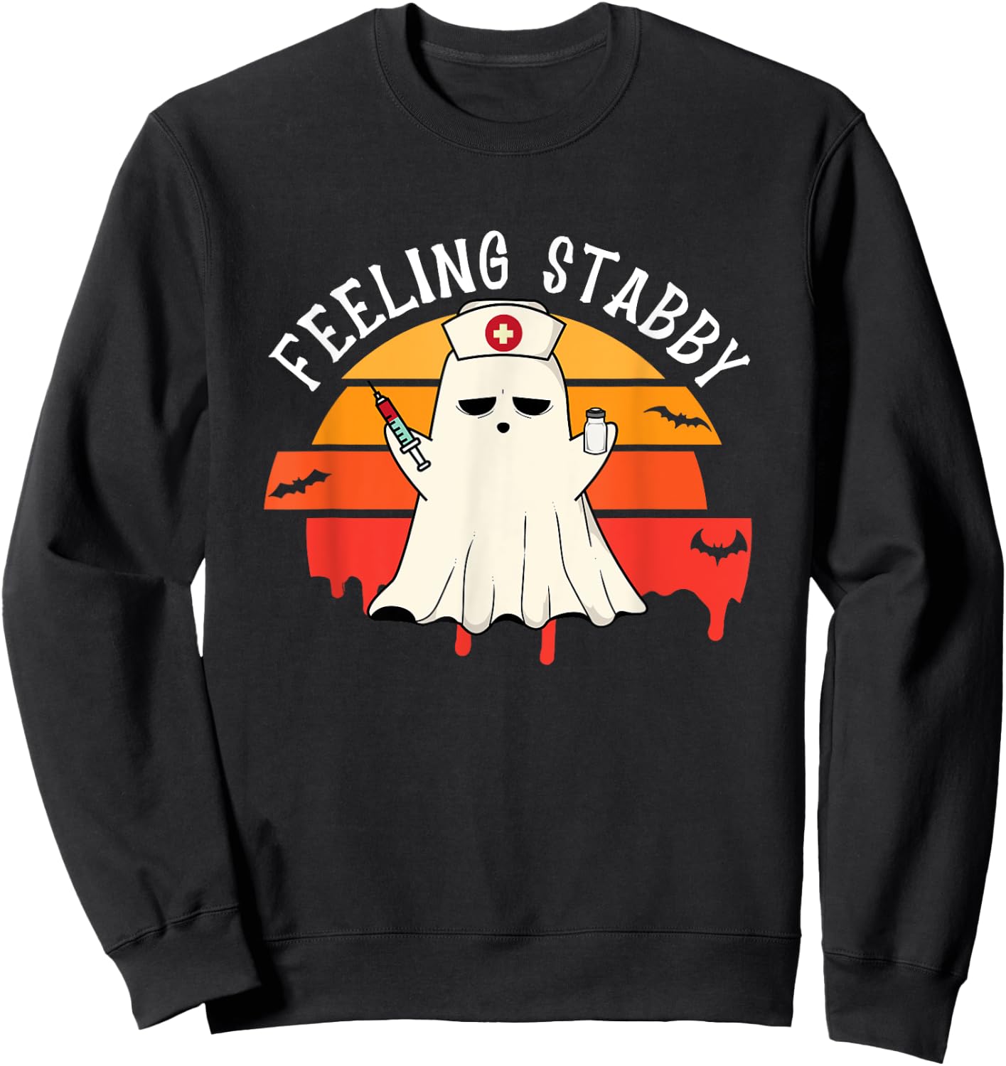 Feeling Stabby Phlebotomy Nurse Ghost Halloween Phlebotomist Sweatshirt - Sweatshirt | Black
