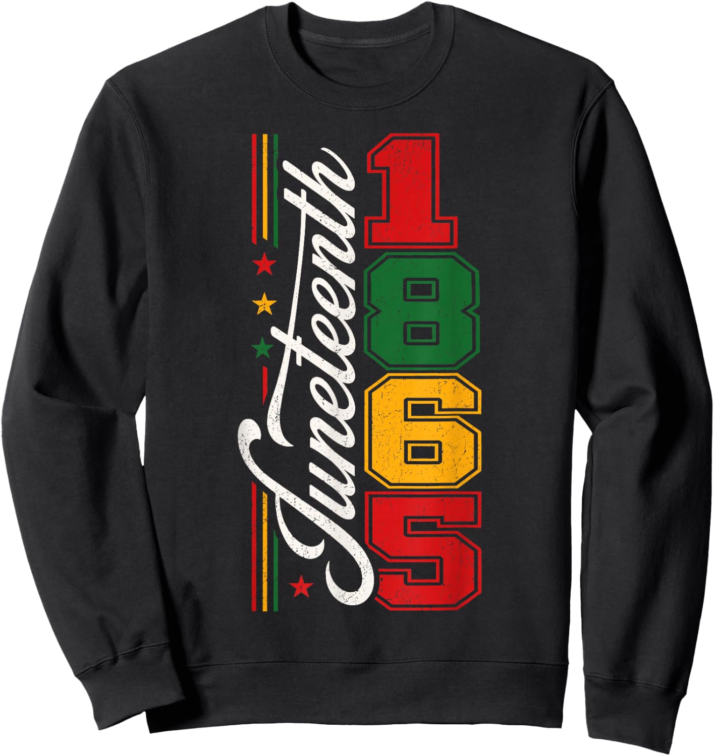Juneteenth 1865 Black History African Culture Pride Sweatshirt - Sweatshirt | Black