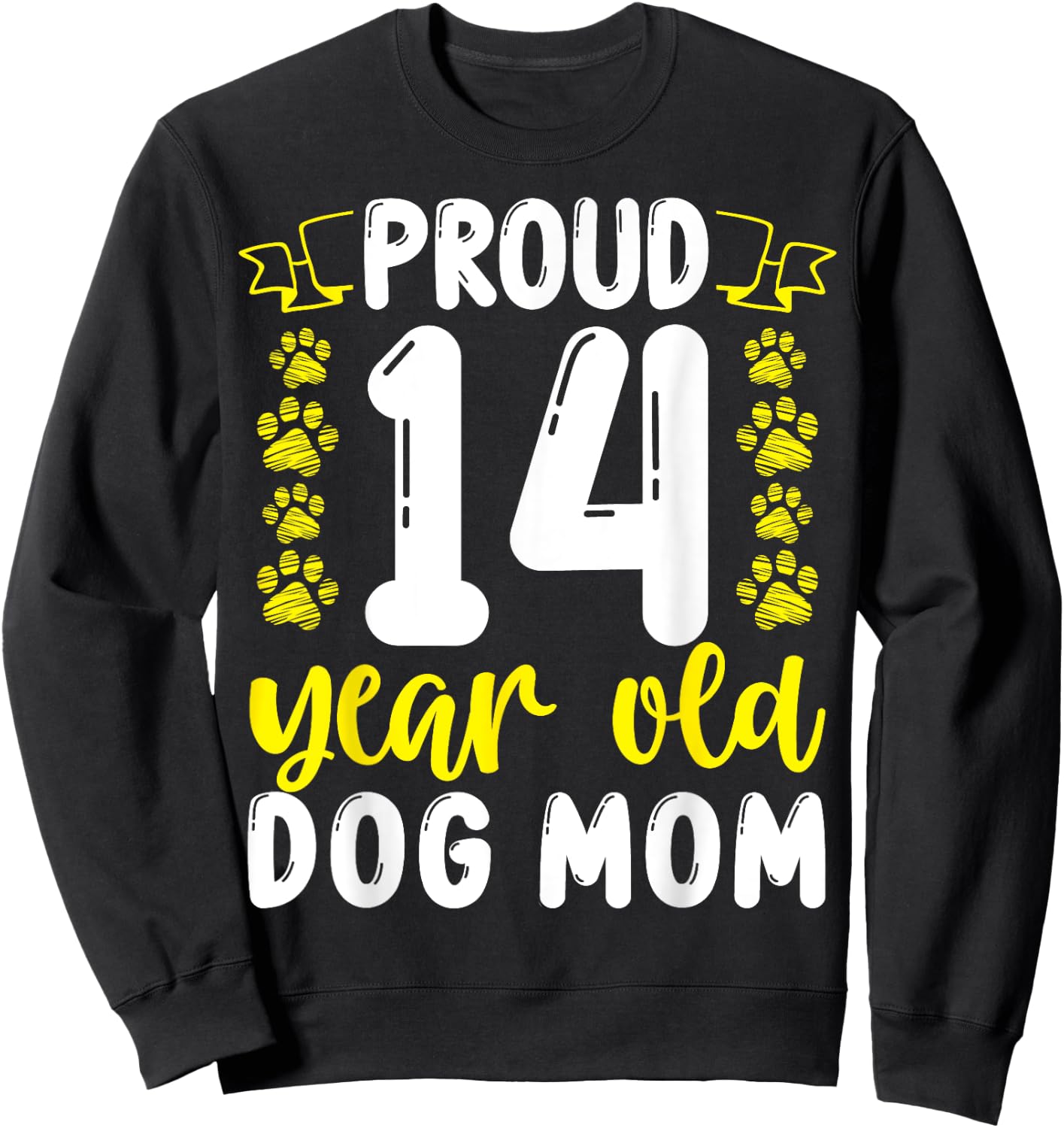14 Birthday Dog Mother Pet Lover Proud 14 Year Old Dog Mom Sweatshirt - Sweatshirt | Black