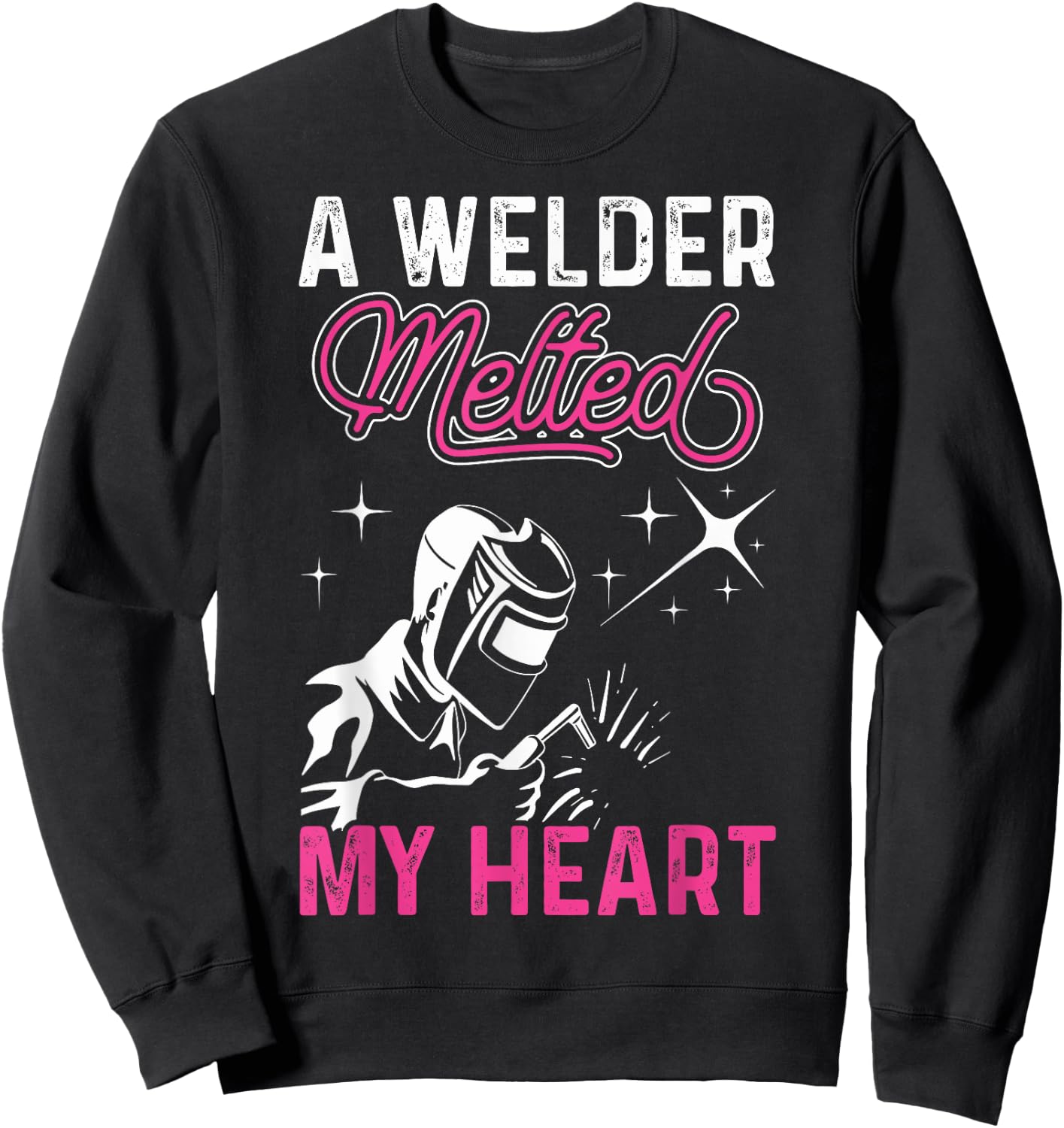 Funny Welding Design Women Weld Tool Welder Welding Sweatshirt - Sweatshirt | Black