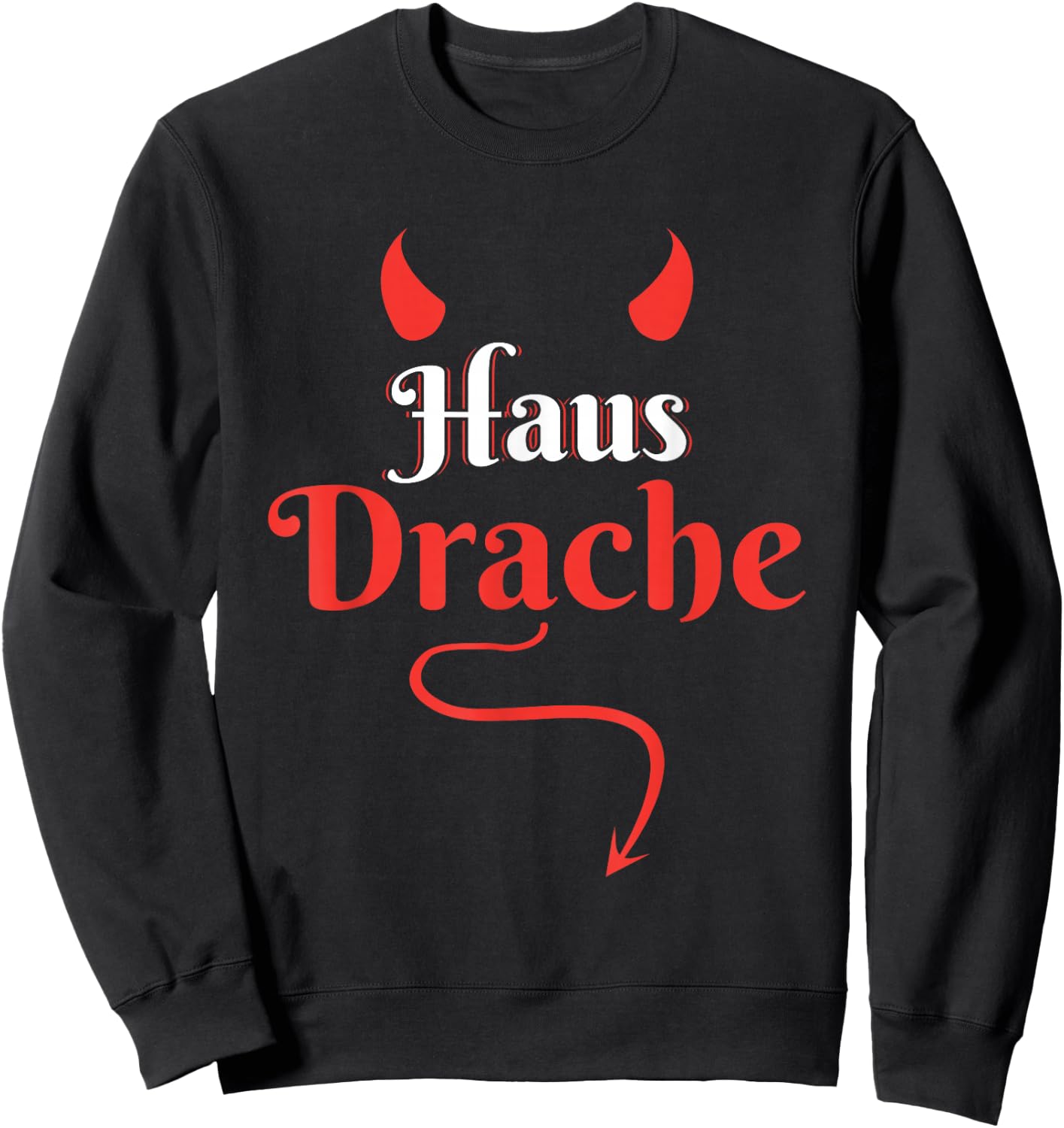 Gothic Hausfrau Hausmann Sarkasmus Spruch Hausdrache Sweatshirt - Sweatshirt | Black