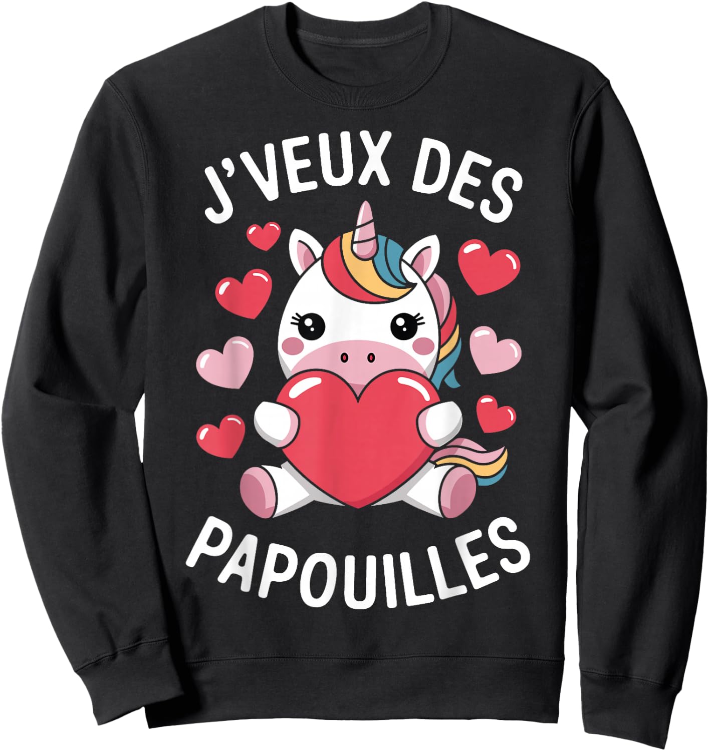 I Want Papouilles Love Couple Humor Valentine's Day , Black, S Sweatshirt - Sweatshirt | Black