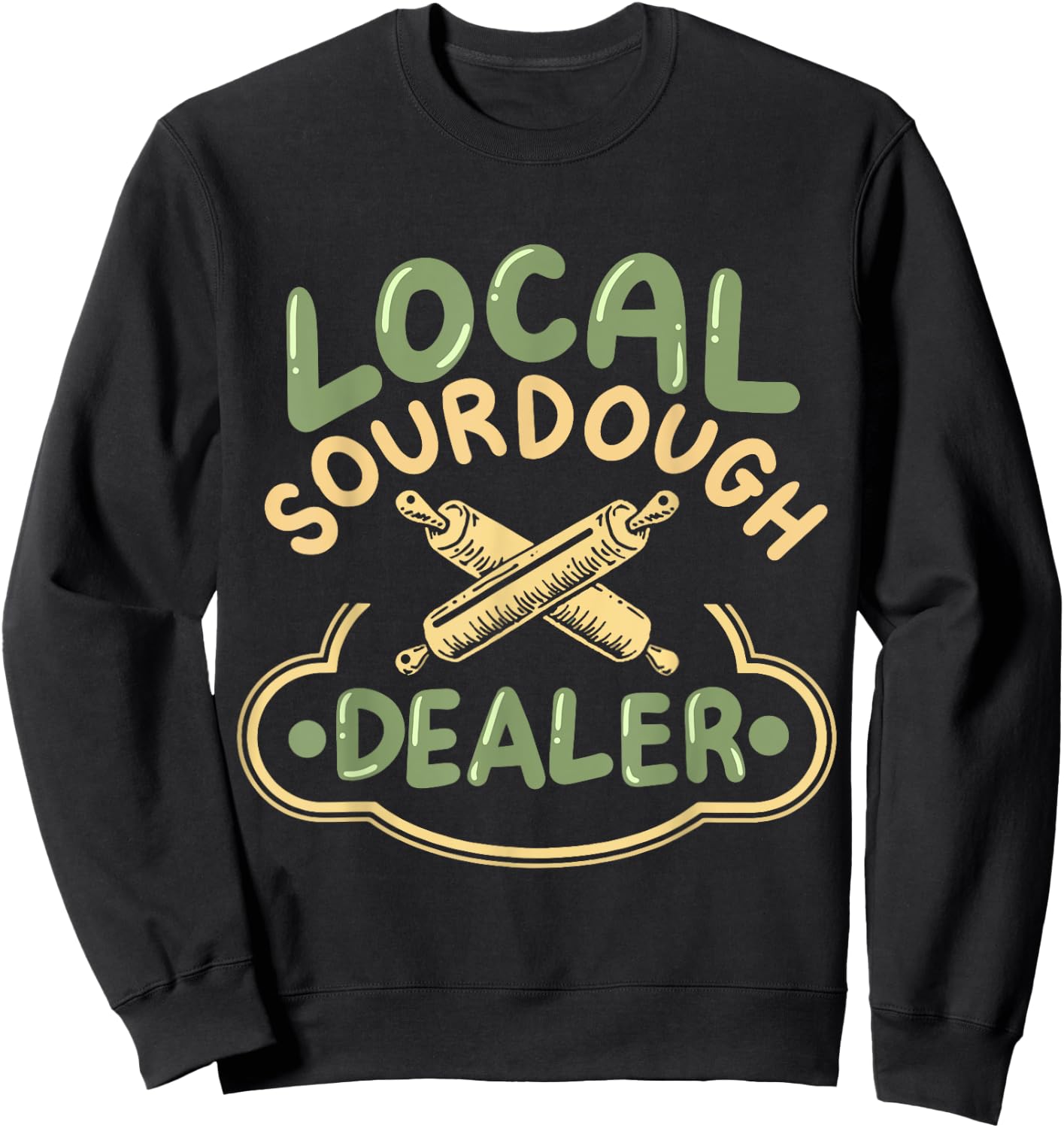 Baker Sourdough Bread Sourdough Starter Bakery -Adults Local Sourdough Dealer Black Small Classic Fit Short Sleeve Sweatshirt - Sweatshirt | Black