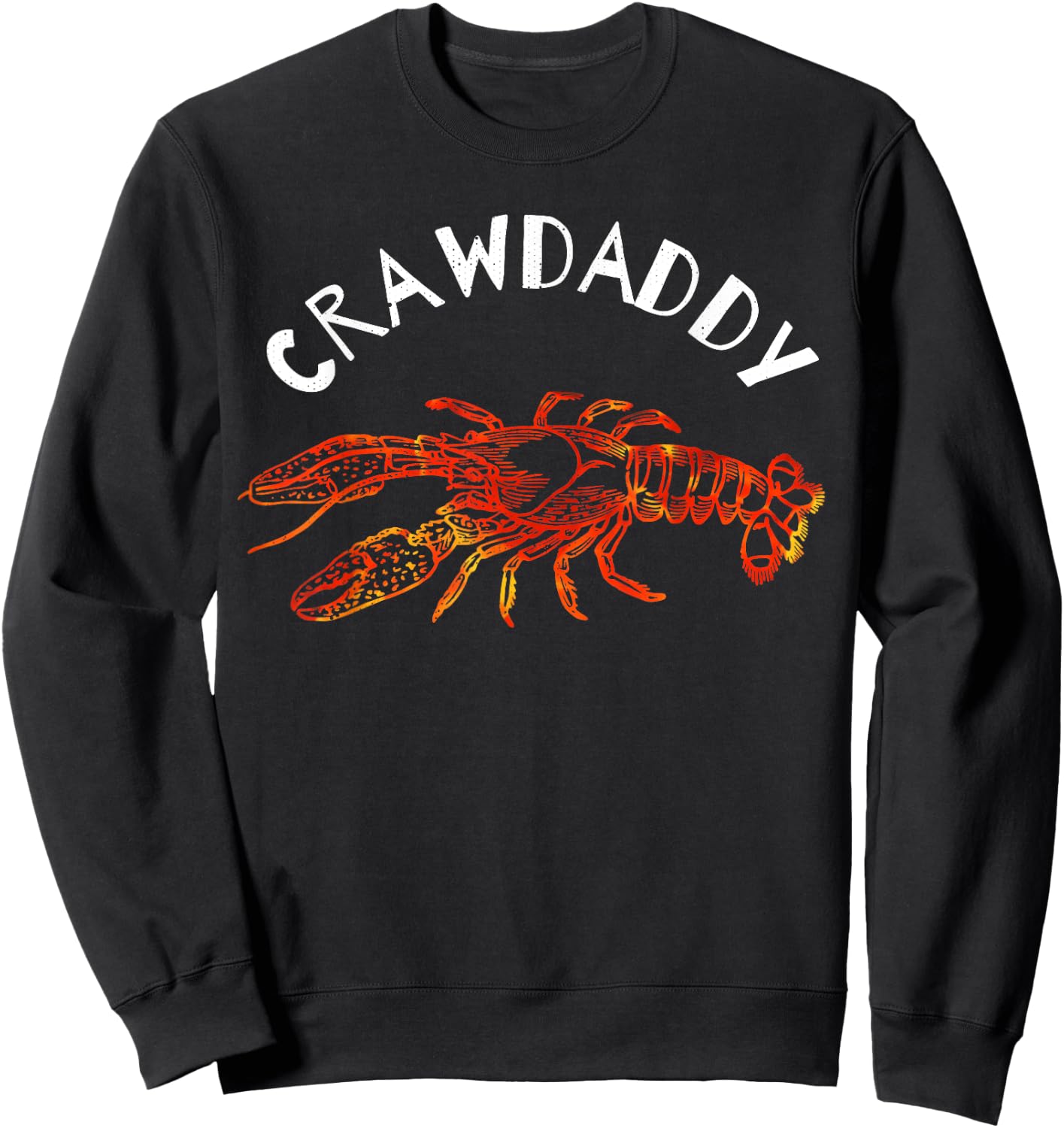 Crawdaddy Dad Sweatshirt - Sweatshirt | Black