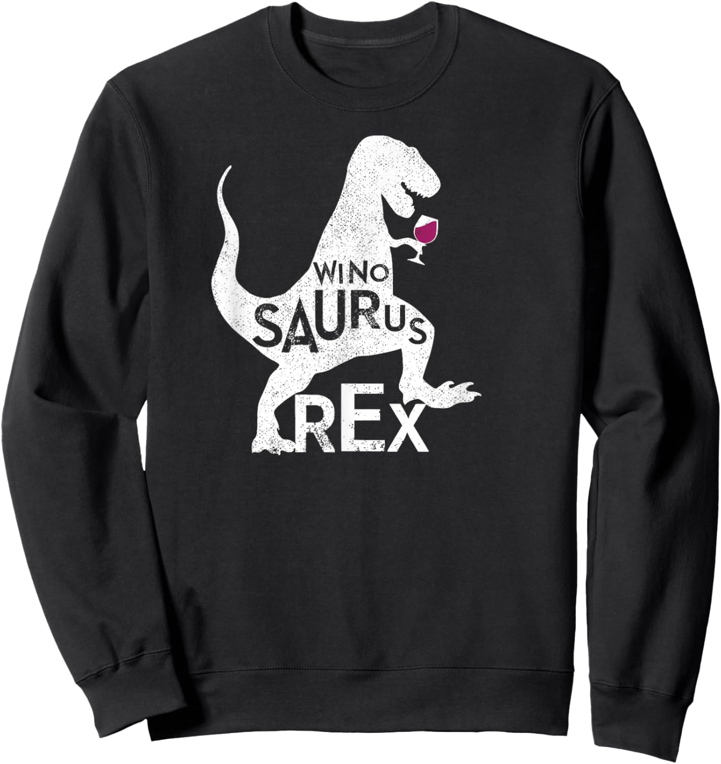 Winosaurus Rex Shirt Funny Red Wine Sweatshirt - Sweatshirt | Black