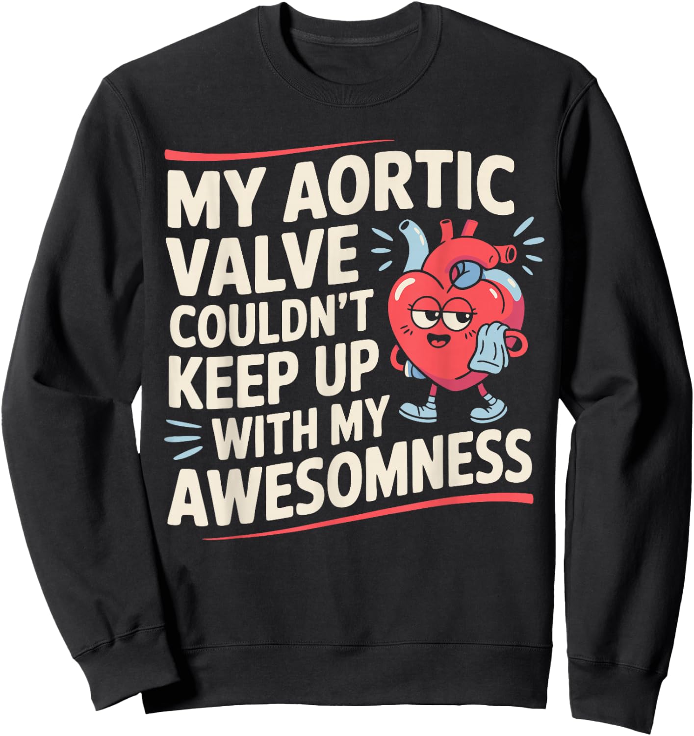 Aortic Valve Surgery Heart Sweatshirt - Sweatshirt | Black