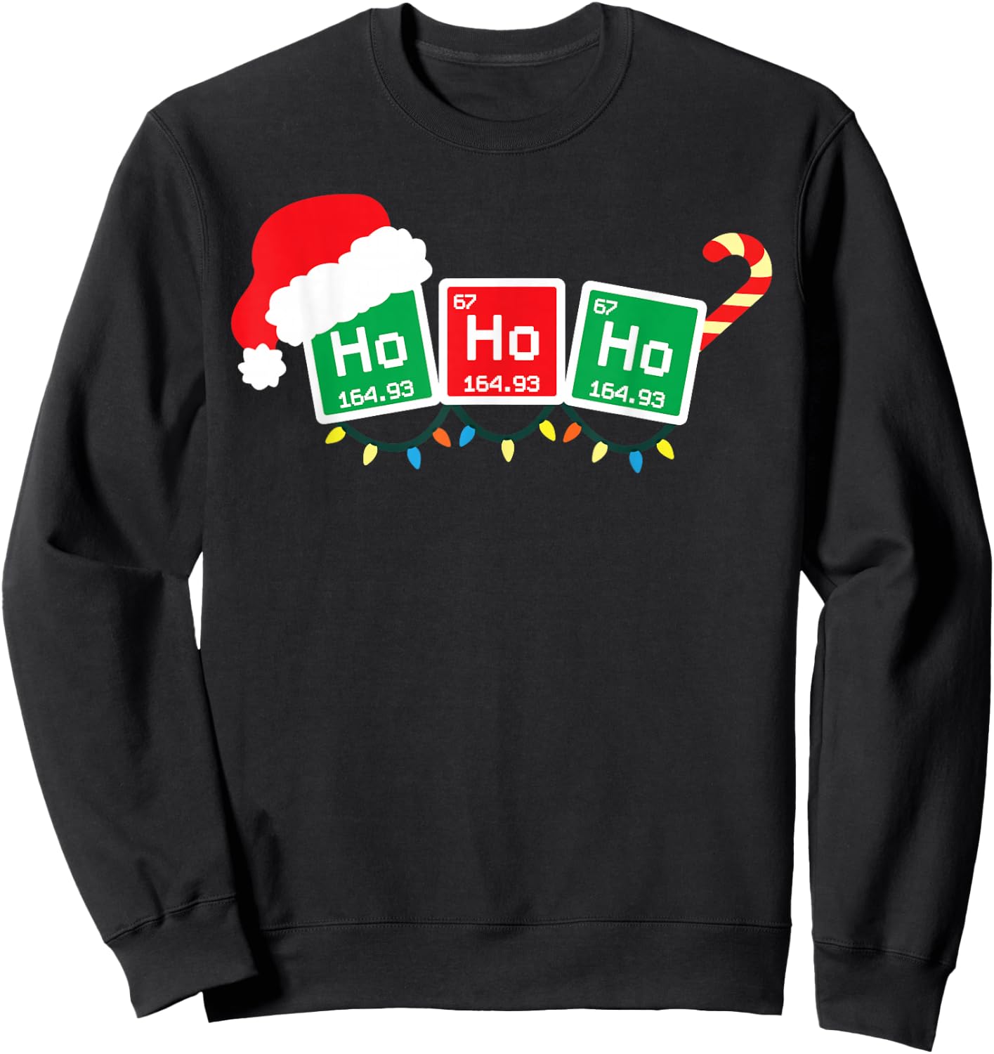 Ho Ho Ho Periodic Table Shirt Chemist Physics Christmas Gift Sweatshirt - Sweatshirt | Black