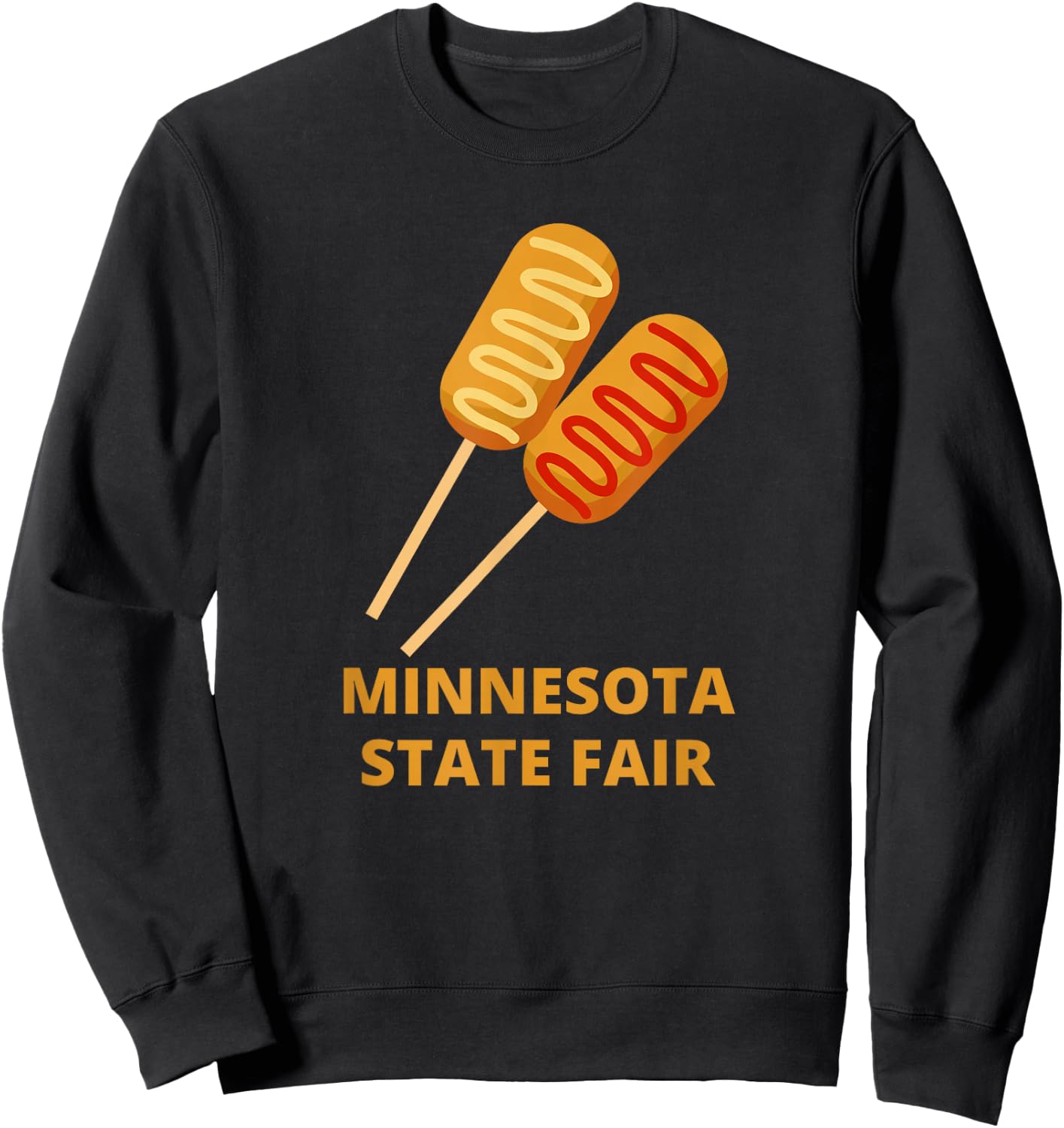 Minnesota State Fair Corn Dogs County Fair Corn Dog Sweatshirt - Sweatshirt | Black