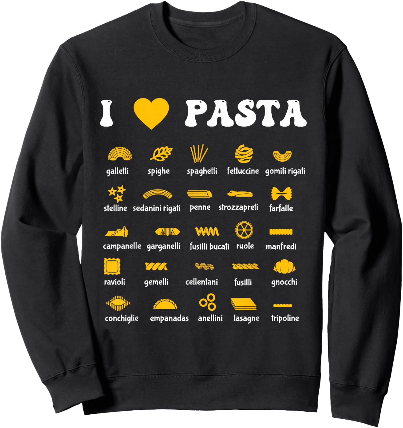 Pasta Varieties Spaghetti Noodles Italy Gift Pasta , black, s Sweatshirt - Sweatshirt | Black