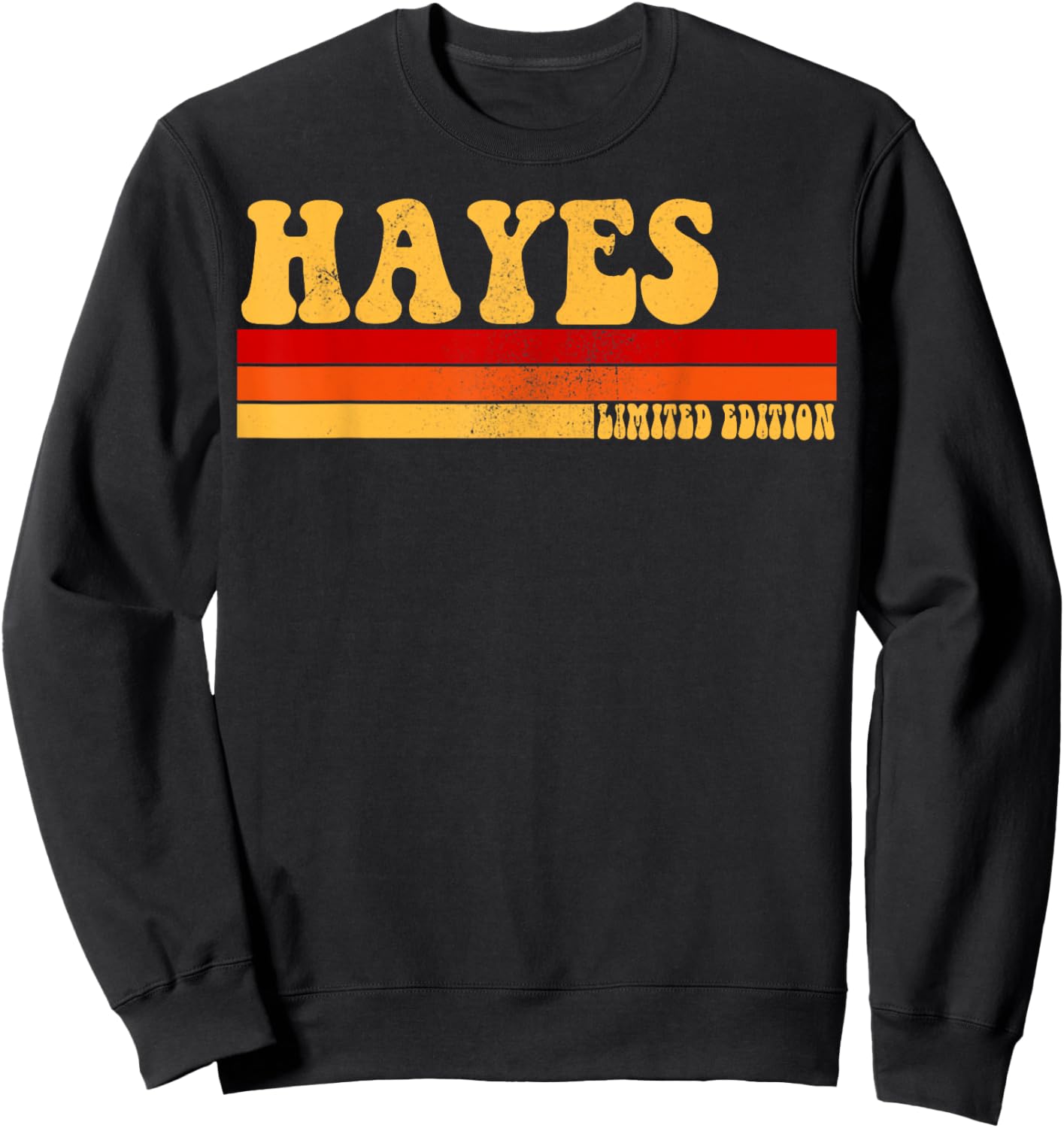 HAYES Name Personalized Idea Men Retro Vintage HAYES Sweatshirt - Sweatshirt | Black