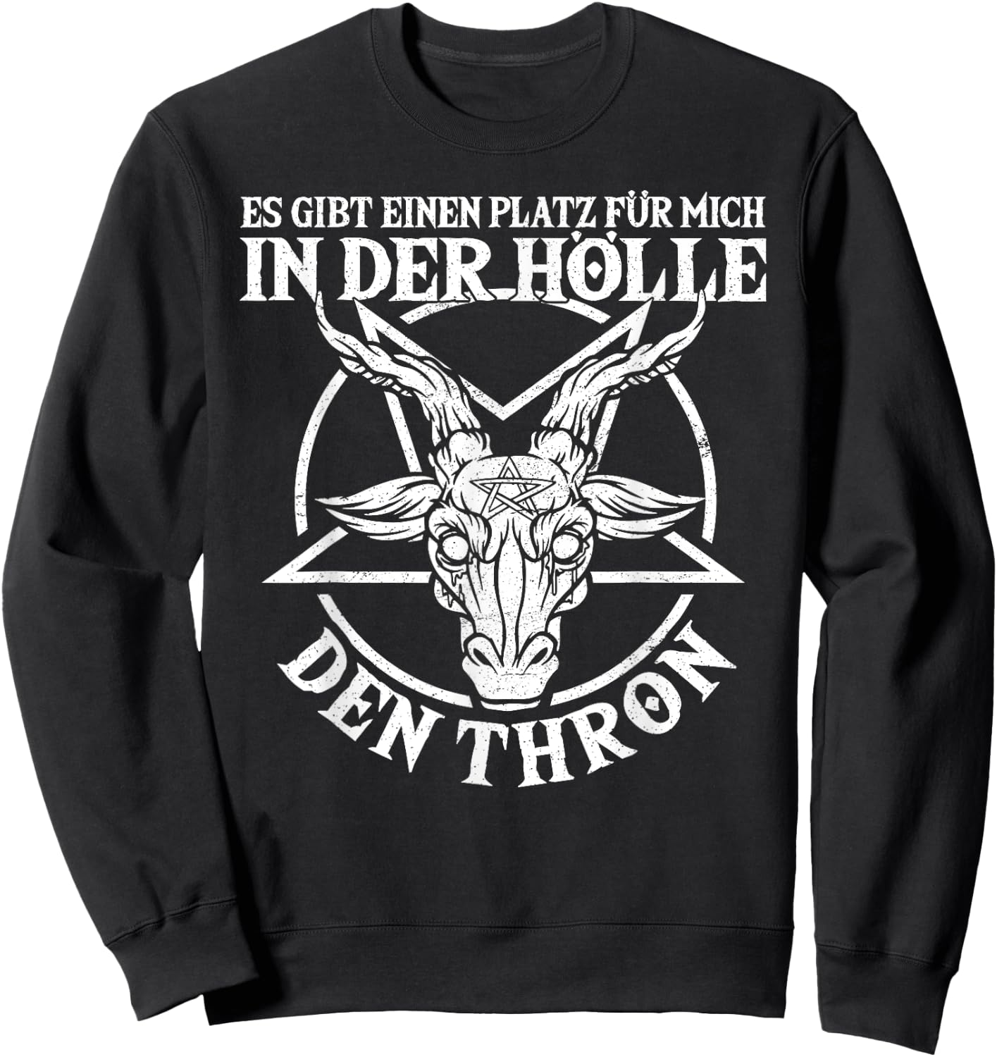 Baphomet & Satan with German Text "Platz In Der Hölle", Occult & Gothic, black, s Sweatshirt - Sweatshirt | Black