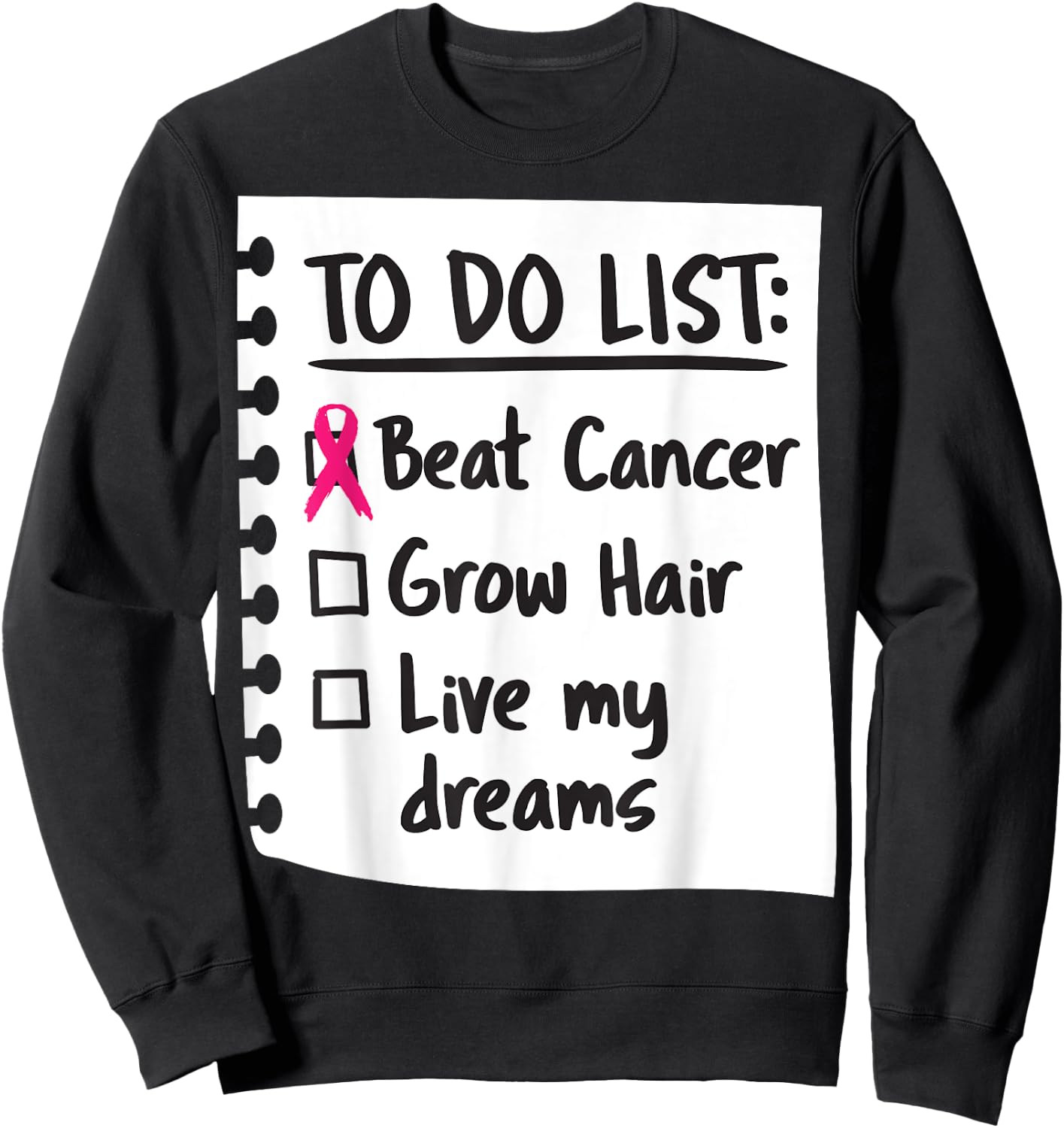 To Do List Funny Breast Cancer Awareness Sweatshirt - Sweatshirt | Black