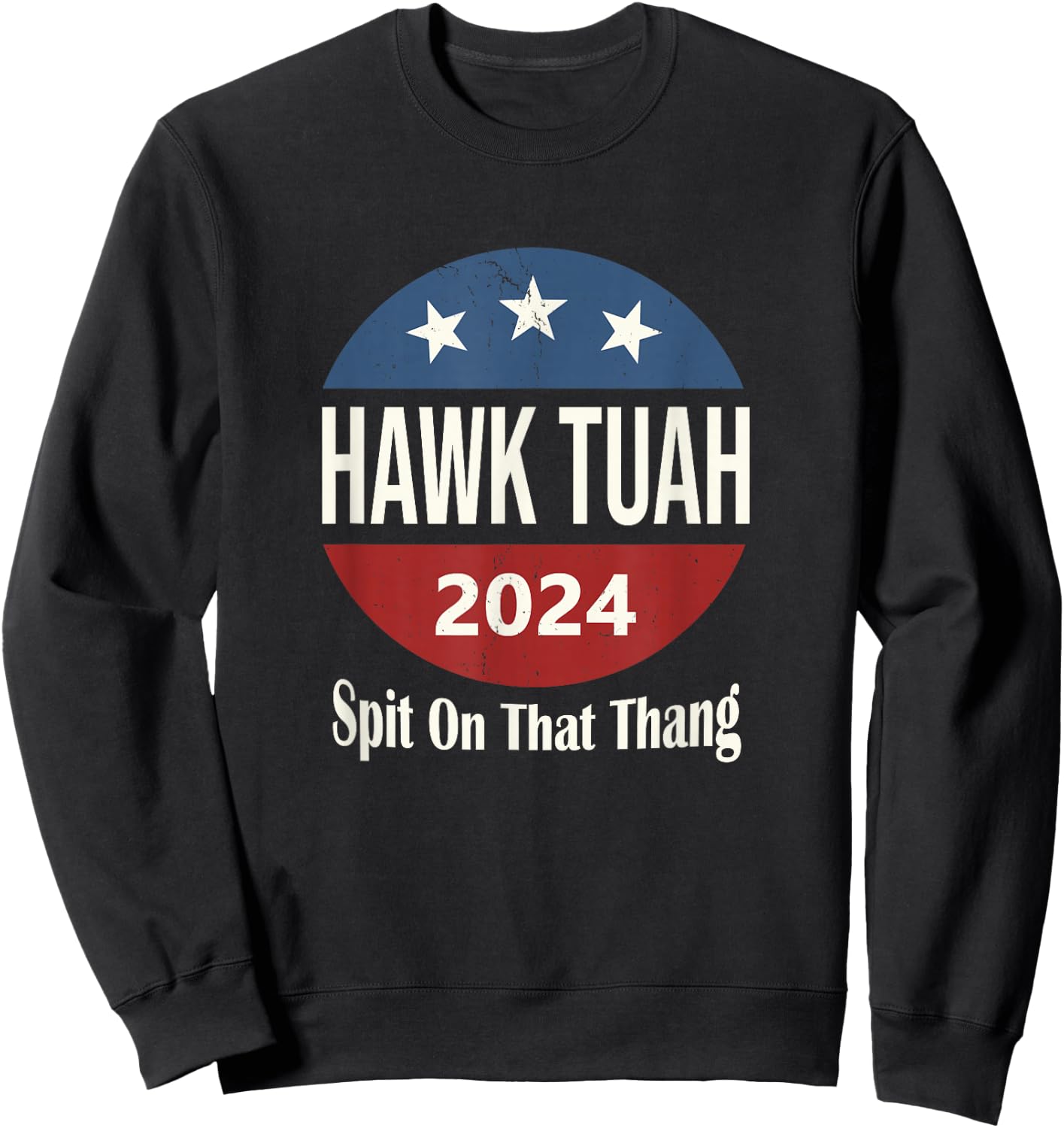Hawk Tuah Sweatshirt - Sweatshirt | Black