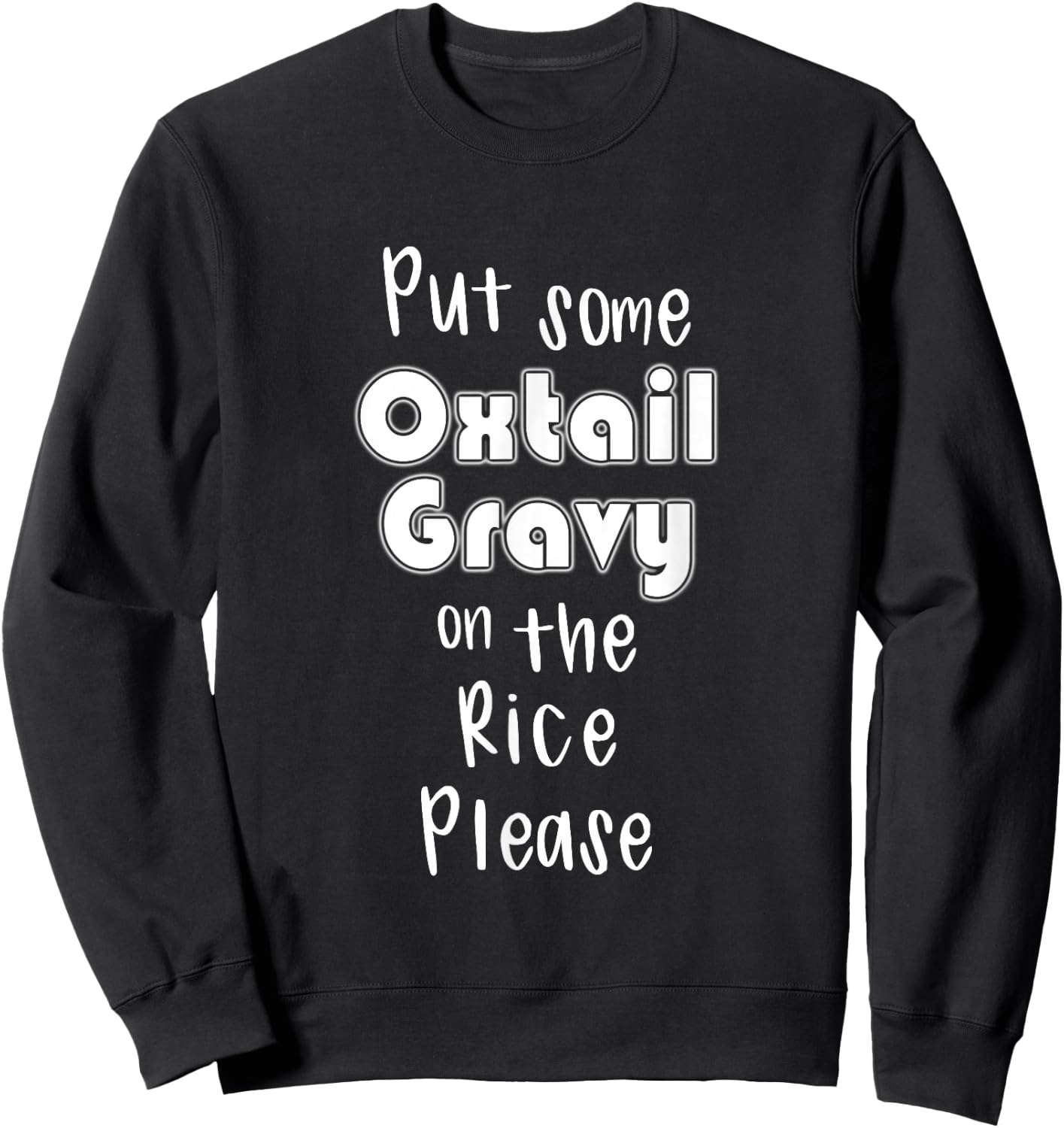 Jamaican Oxtail Jamaica Food Gift Sweatshirt - Sweatshirt | Black