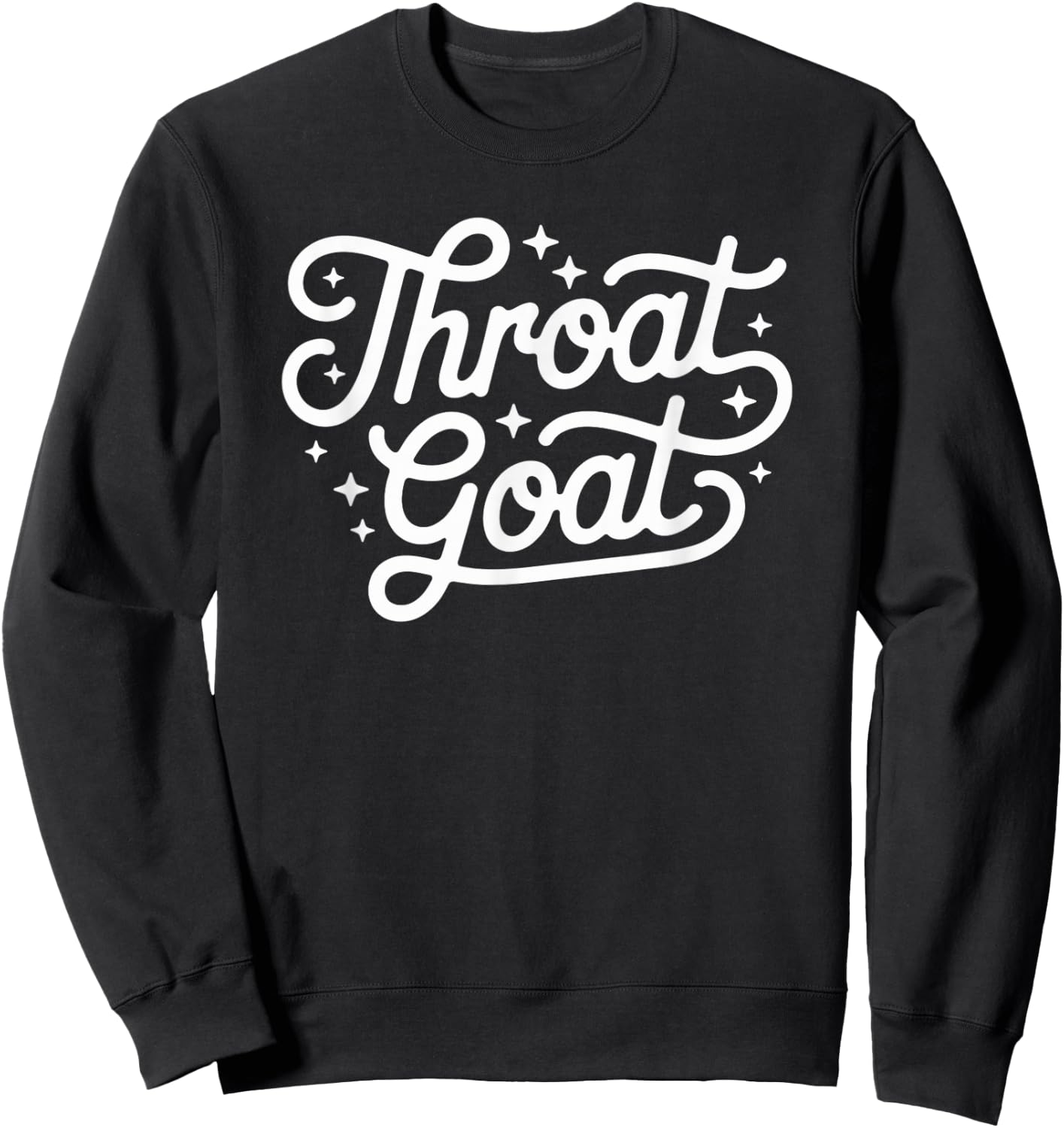 Funny Throat Goat Inappropriate Embarrassing Women Sweatshirt - Sweatshirt | Black