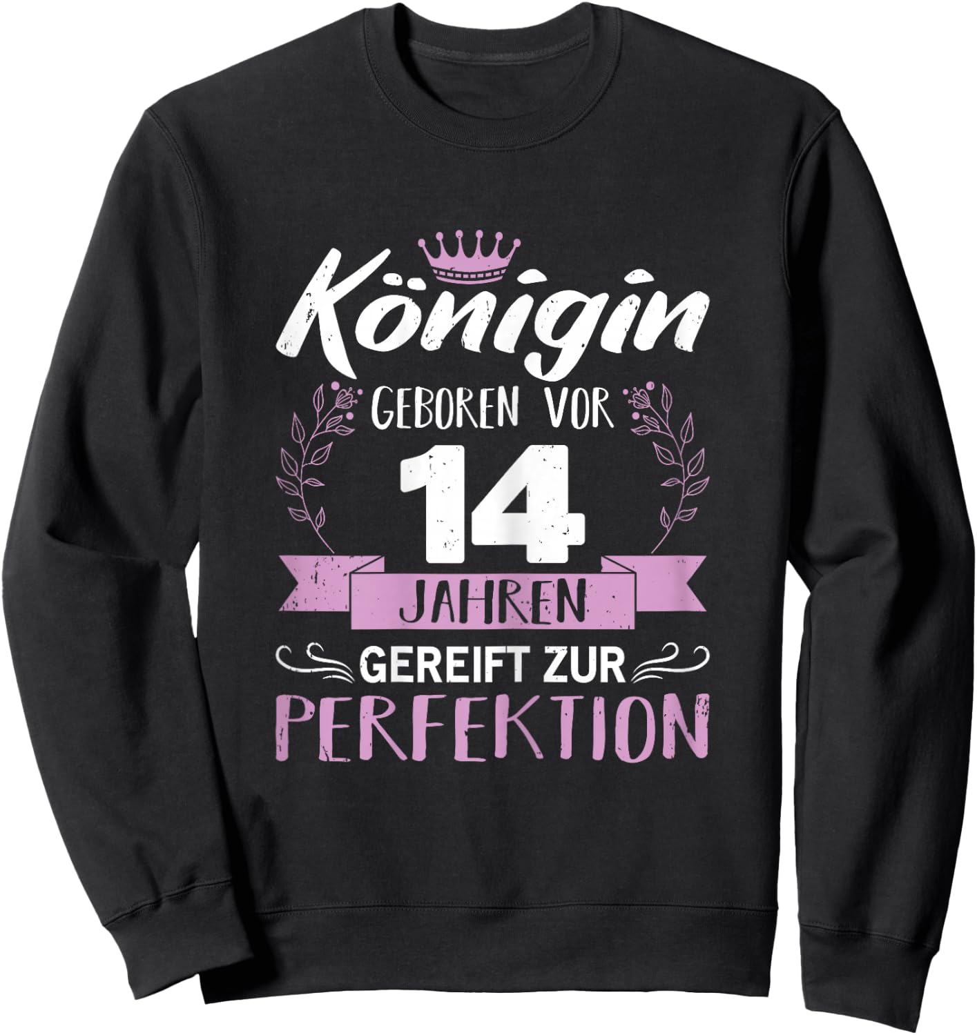 14. Geburtstag Mädchen Königin 14 Jahre Geburtstagsgeschenk Sweatshirt - Sweatshirt | Black