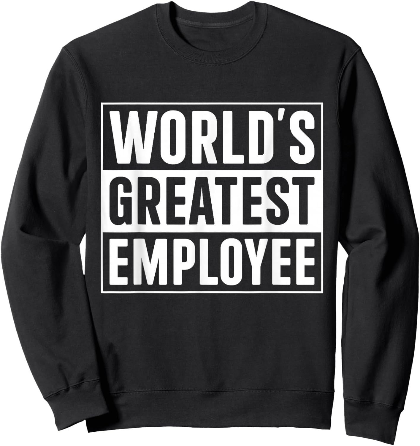 World's Best Employee Sweatshirt - Sweatshirt | Black