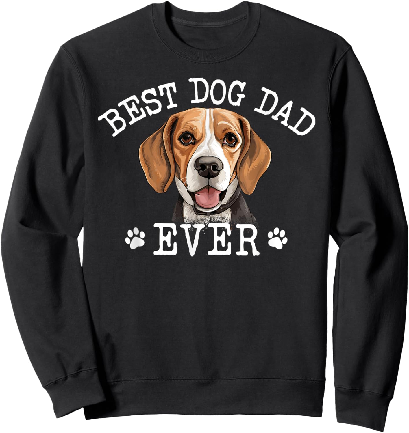 Funny Beagle Dad Fathers Day Vintage Ever Dog Lover Sweatshirt - Sweatshirt | Black