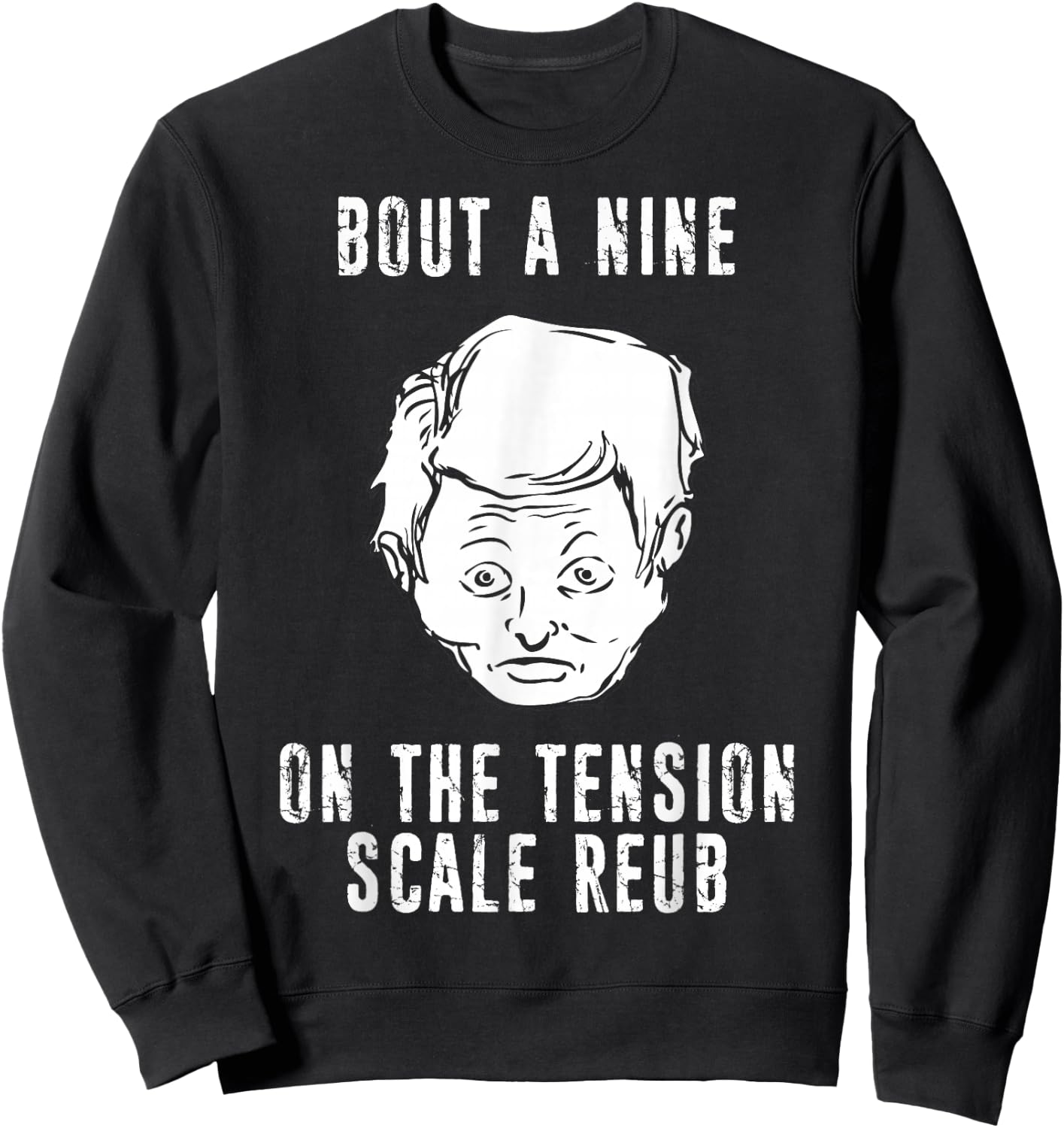 The Burbs Tension Scale Reub Artwork Gift Sweatshirt - Sweatshirt | Black