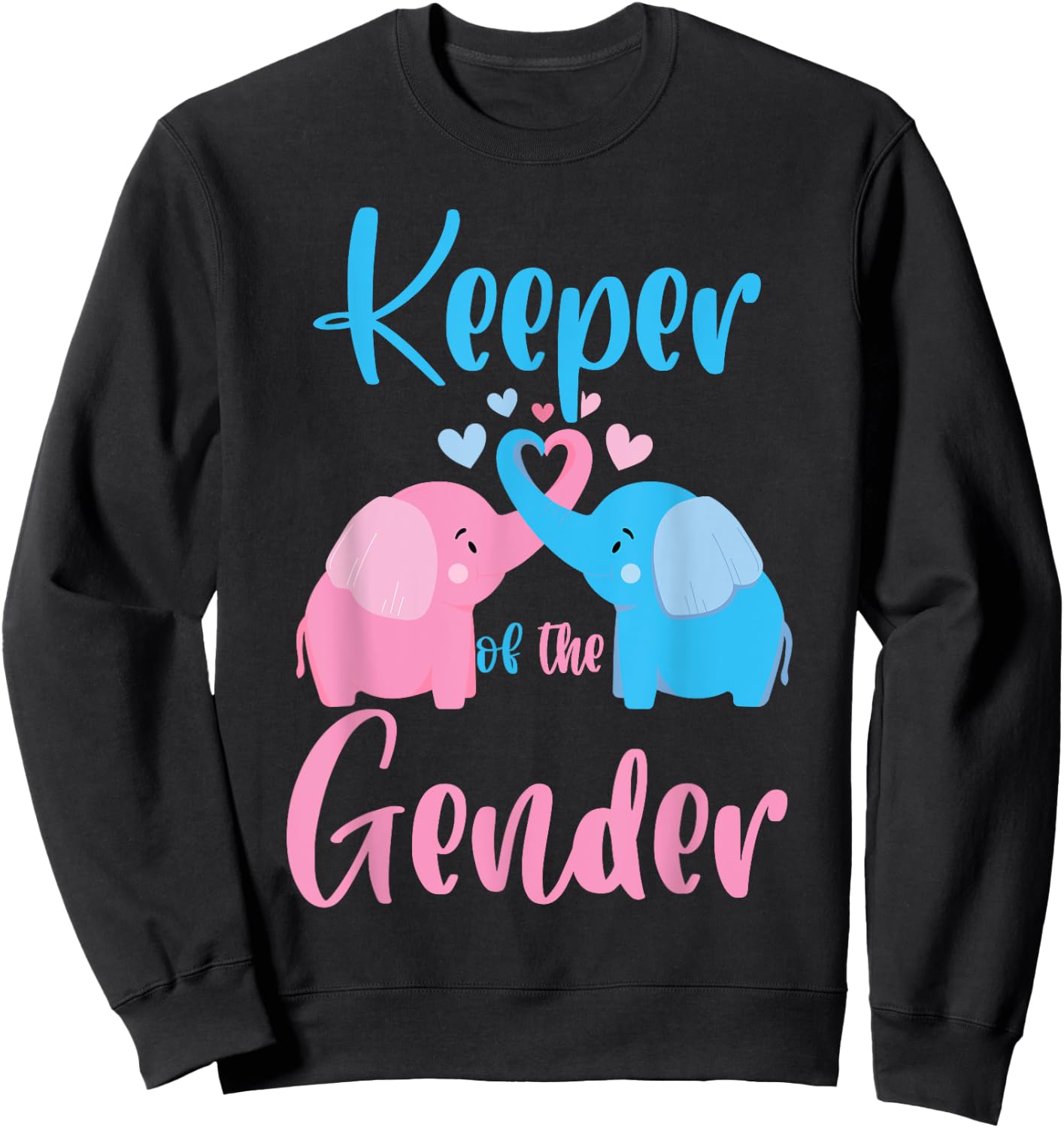 Keeper of the Gender Elephant in blue and pink - party idea Sweatshirt - Sweatshirt | Black