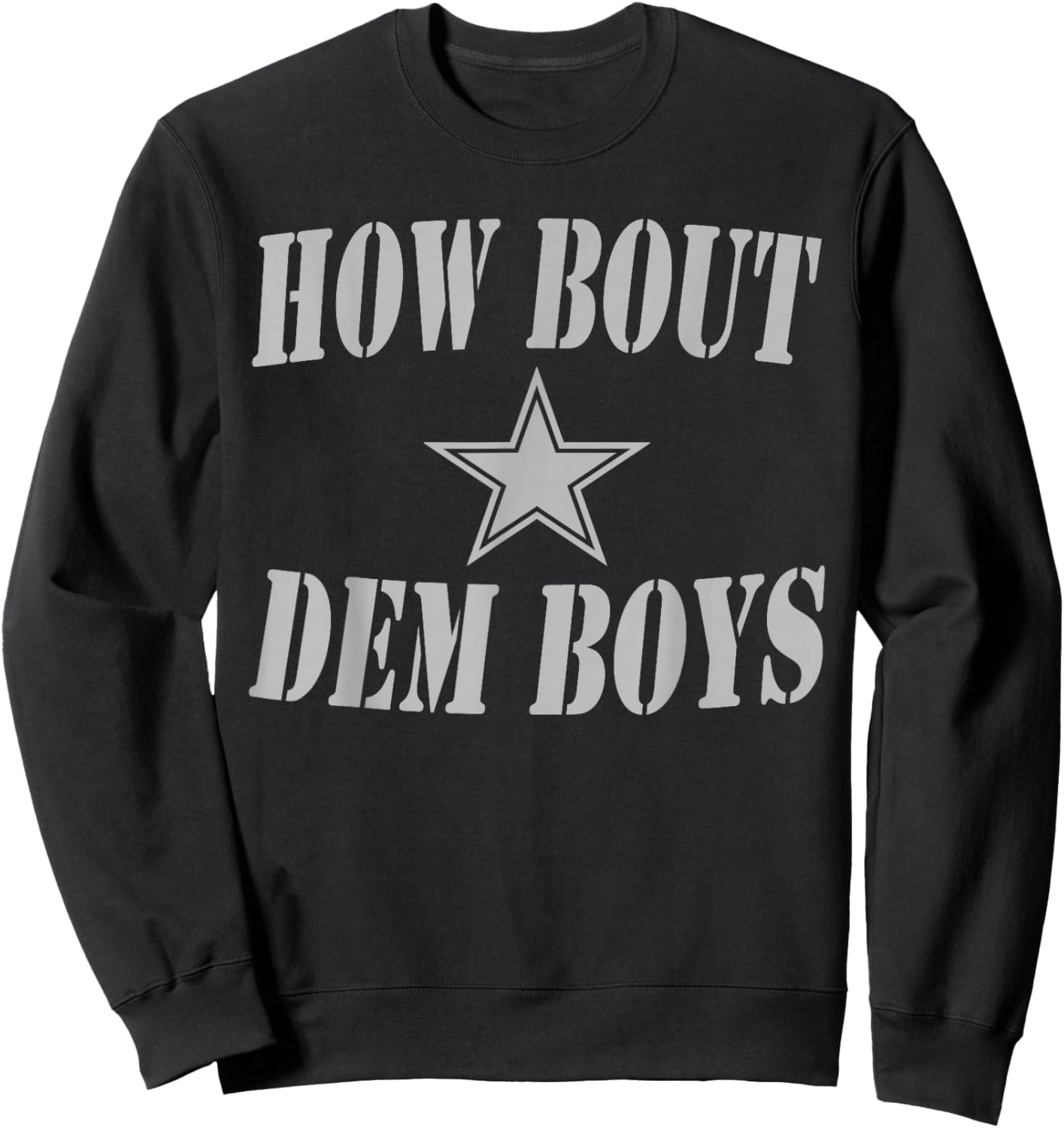 How Bout Dem Boys Shirt Sweatshirt - Sweatshirt | Black