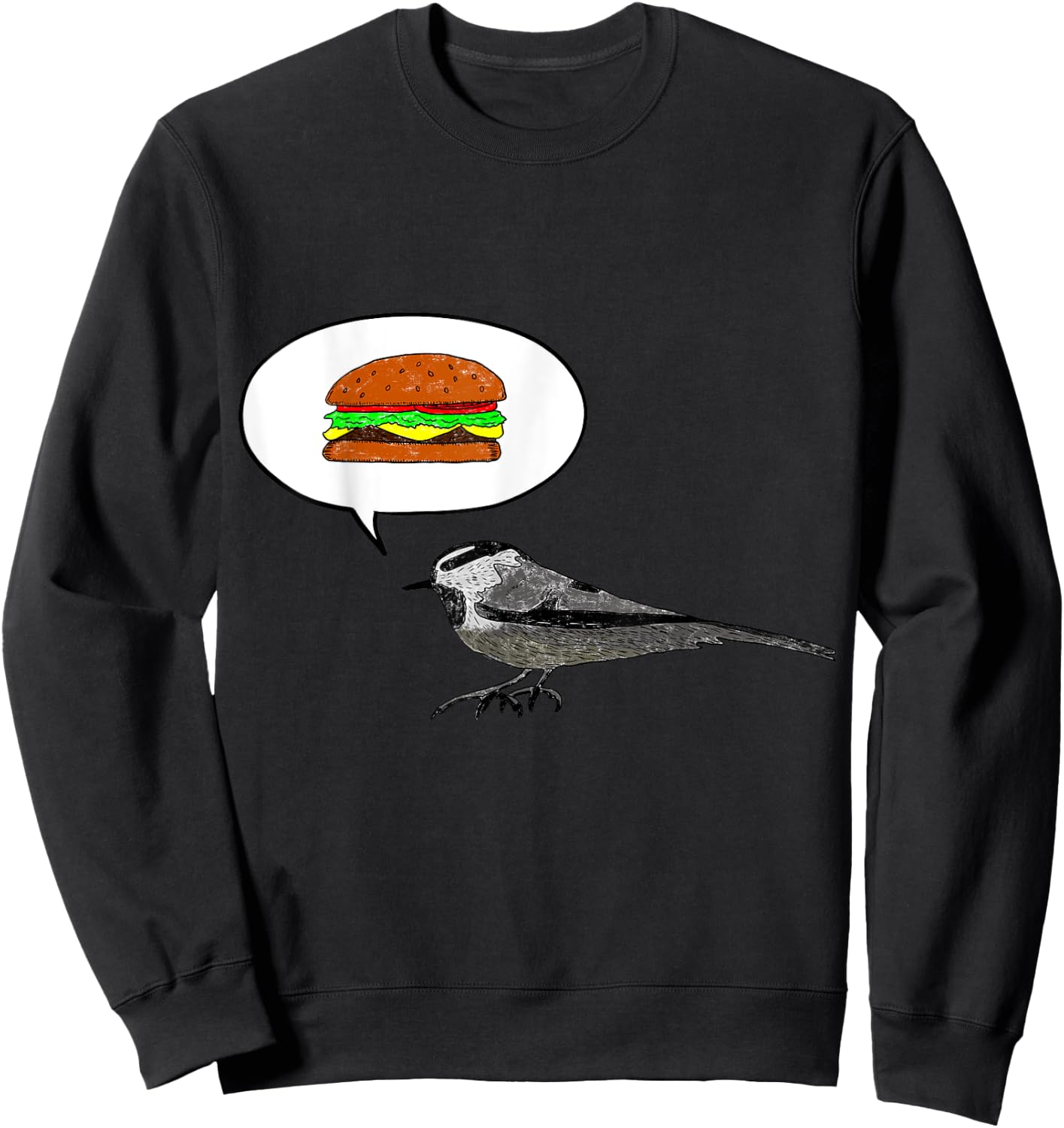 Thru Hiker - Cheeseburger Bird Mountain Chickadee PCT JMT Sweatshirt - Sweatshirt | Black