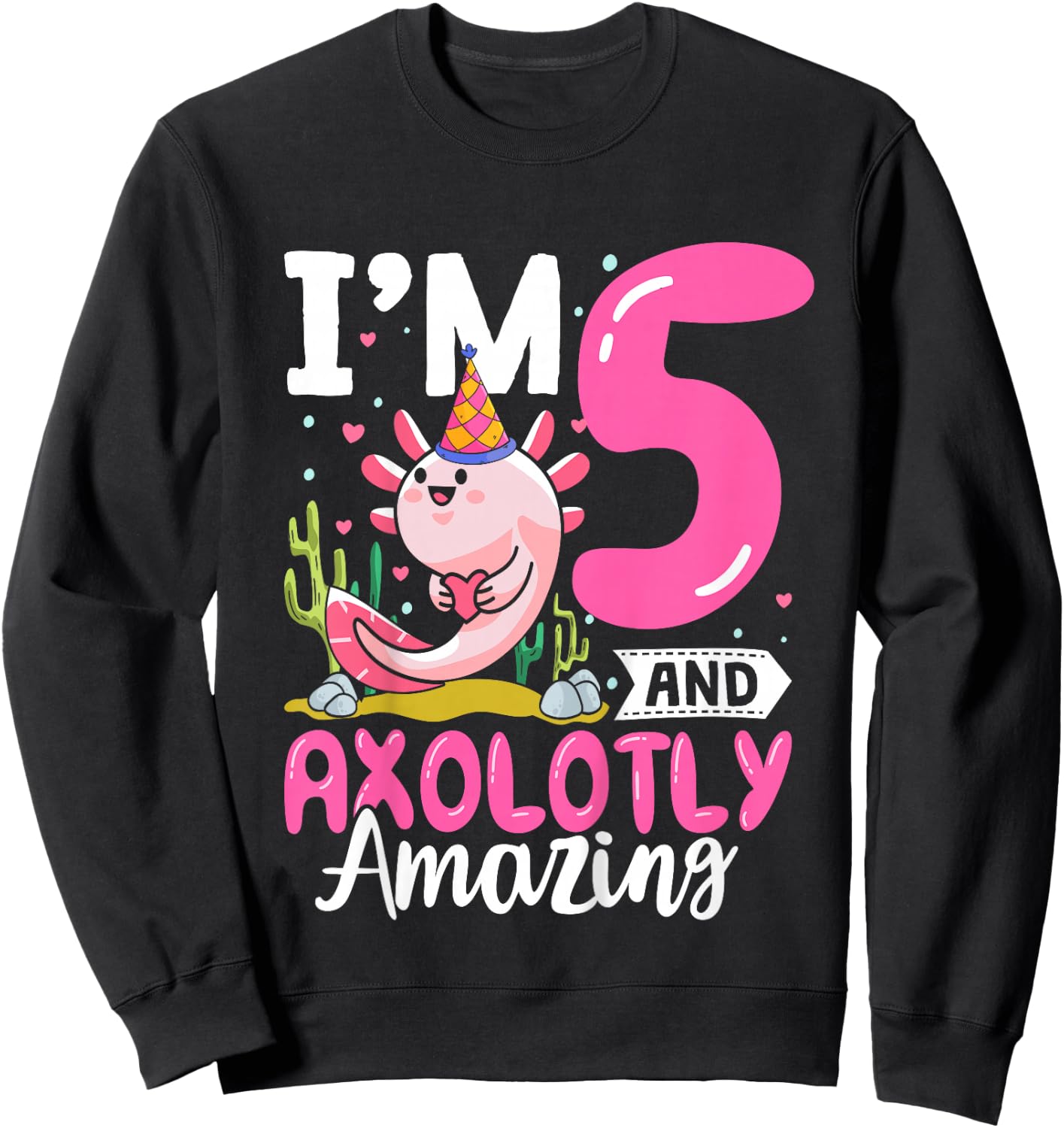 5th Birthday Shirt Girl Axolotl Kids Five Year Old Birthday Sweatshirt - Sweatshirt | Black