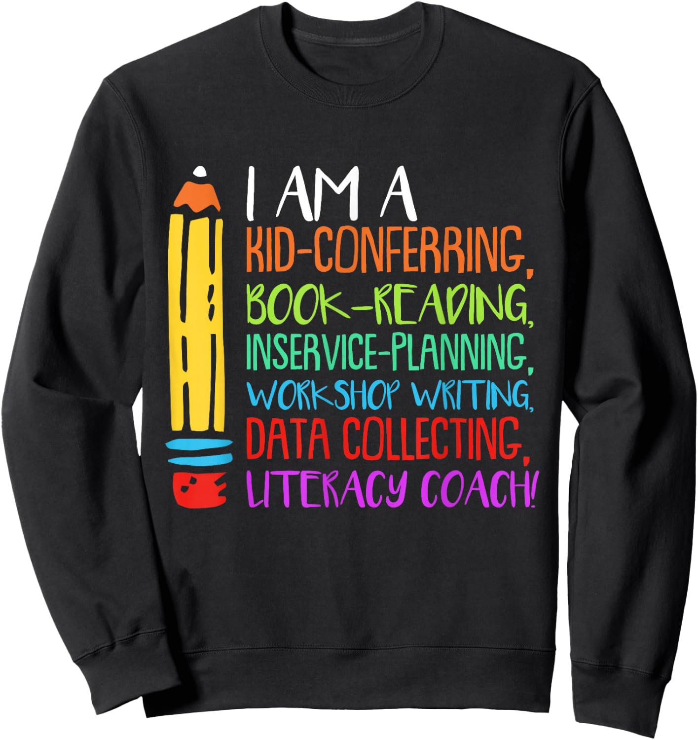 Literacy Coach Sweatshirt - Sweatshirt | Black