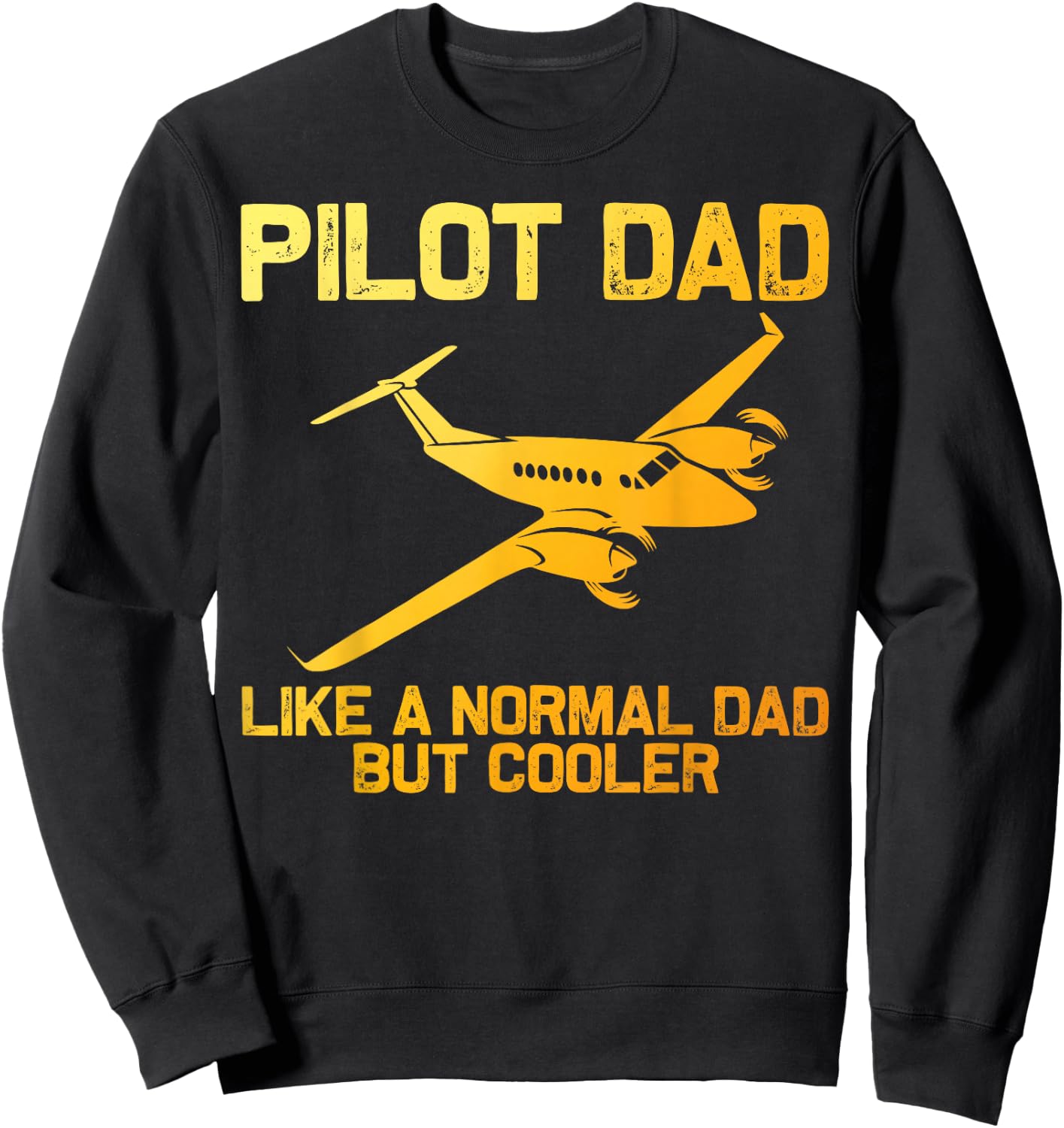 Funny Pilot Dad Art Father Aviation Airplane Pilot Sweatshirt - Sweatshirt | Black