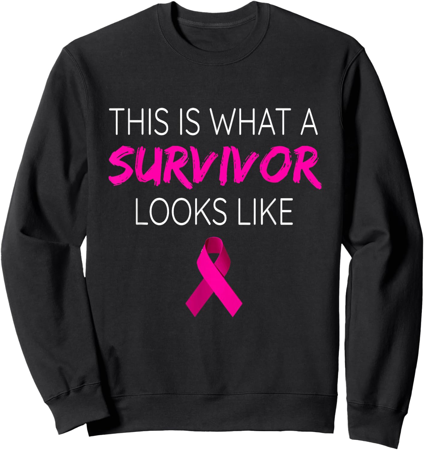 Breast Cancer Awareness Survivor Pink Ribbon Gifts Sweatshirt - Sweatshirt | Black
