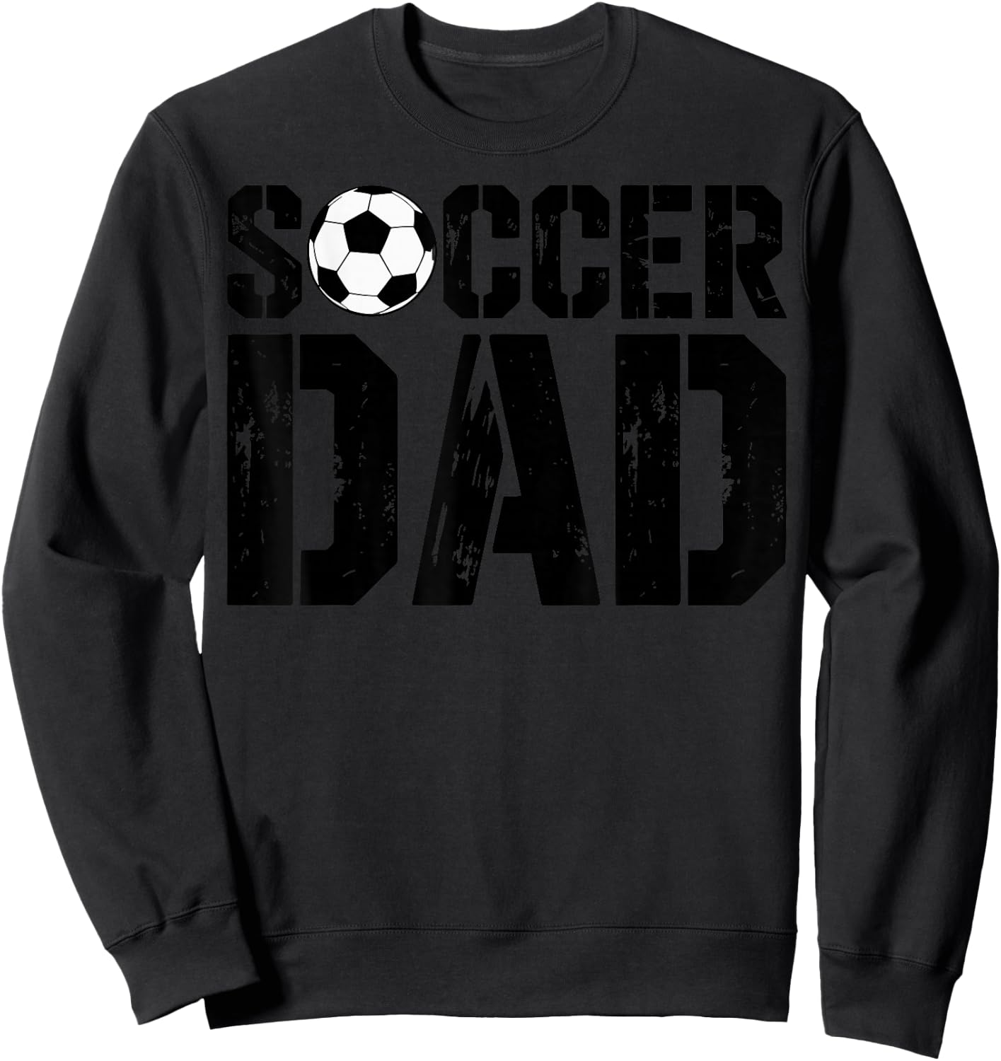 Vintage Soccer Dad Football Soccer Player Father Fan Sweatshirt - Sweatshirt | Black