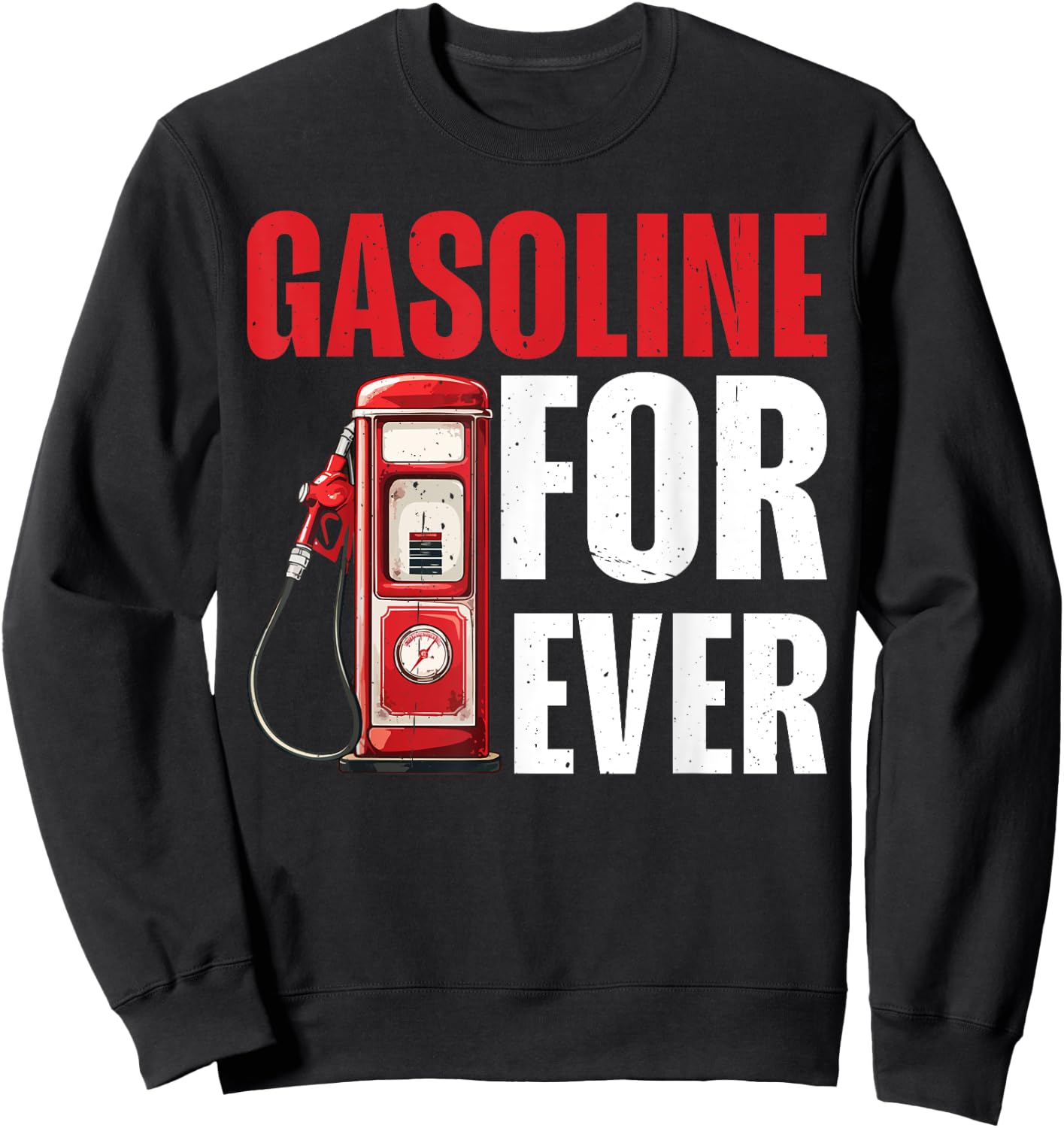 Gasoline Forever Sweatshirt - Sweatshirt | Black