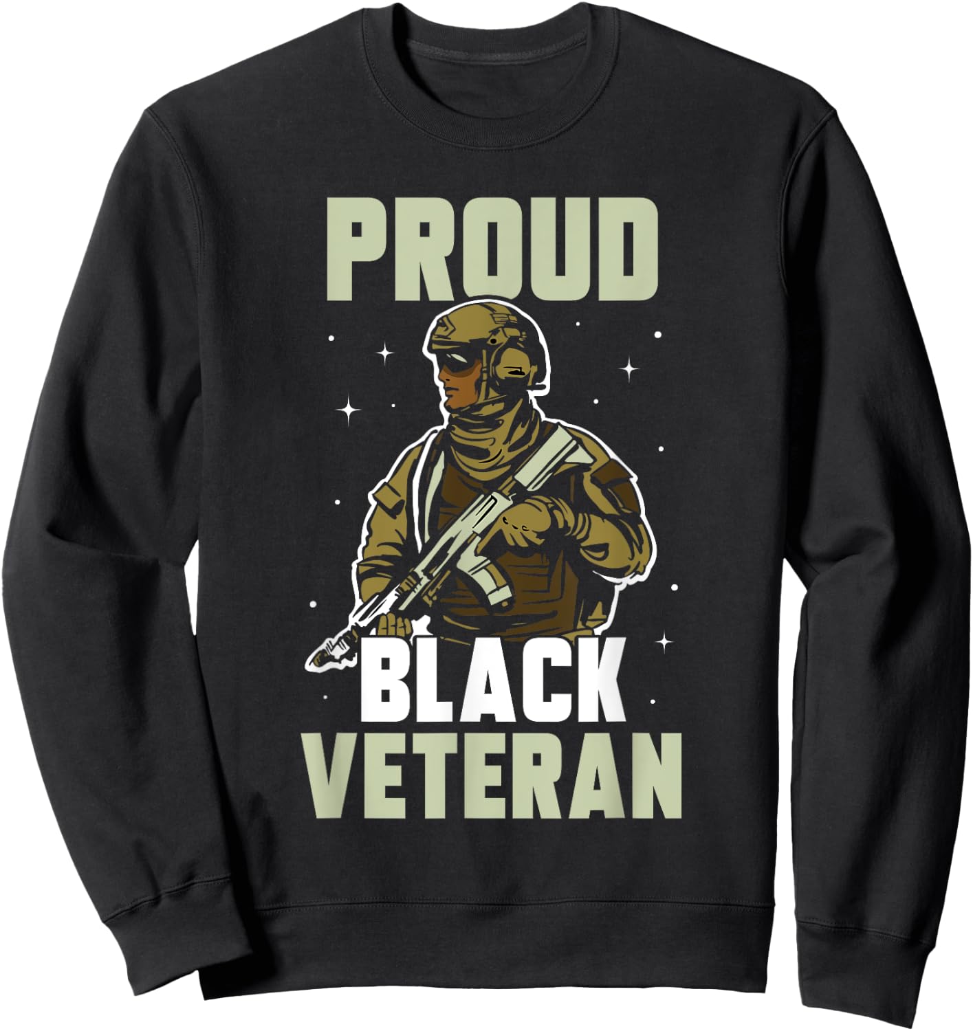 Proud Black Veteran Soldier African American Military Us Usa Sweatshirt - Sweatshirt | Black