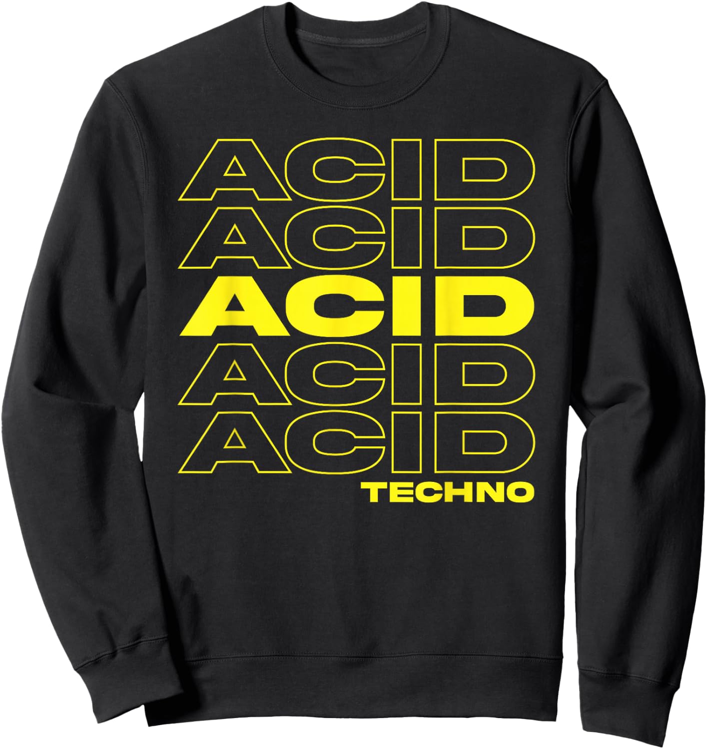 Acid Techno We Love 303 Sweatshirt - Sweatshirt | Black