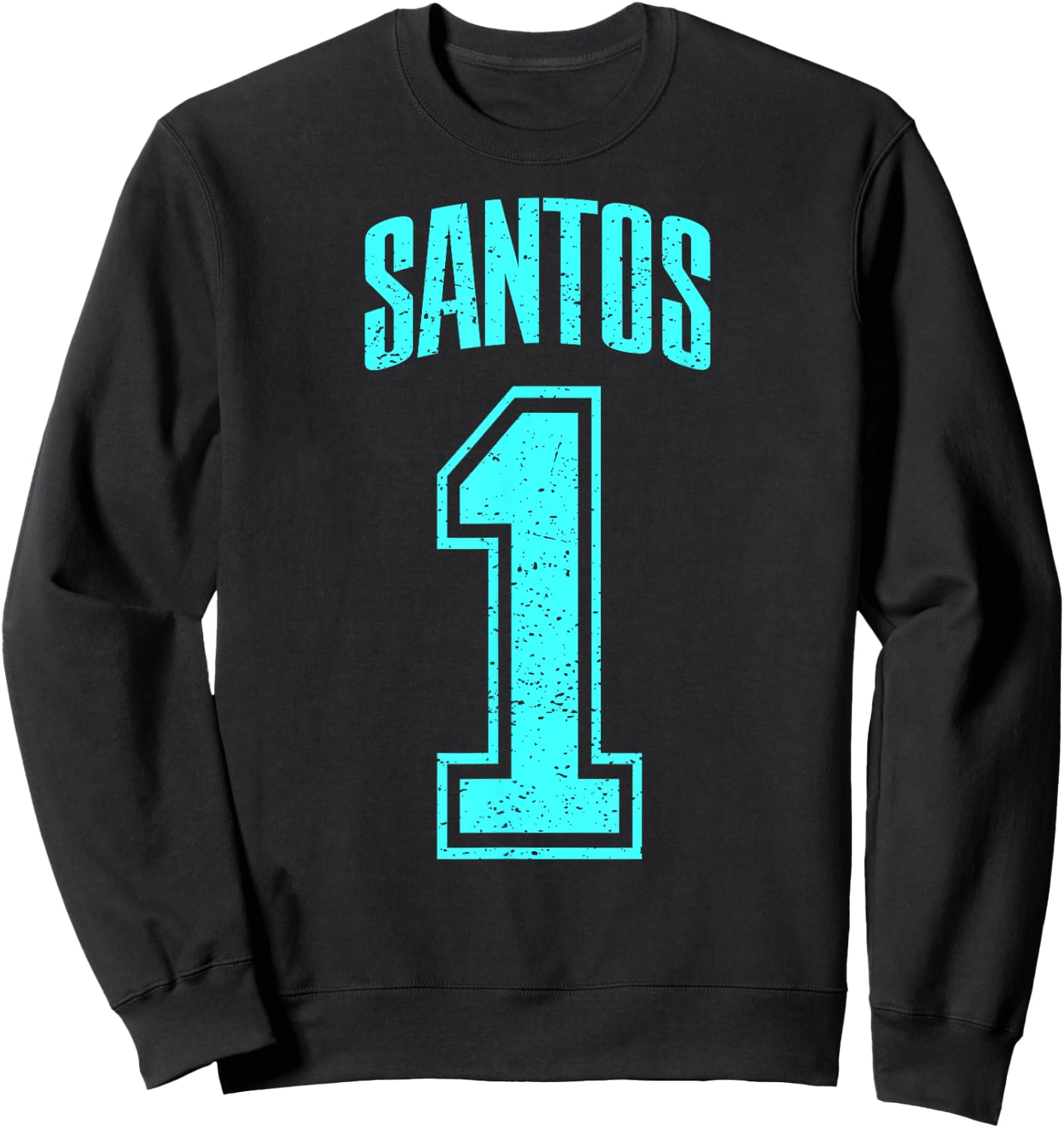 Santos Supporter Number 1 Biggest Fan , black Sweatshirt - Sweatshirt | Black