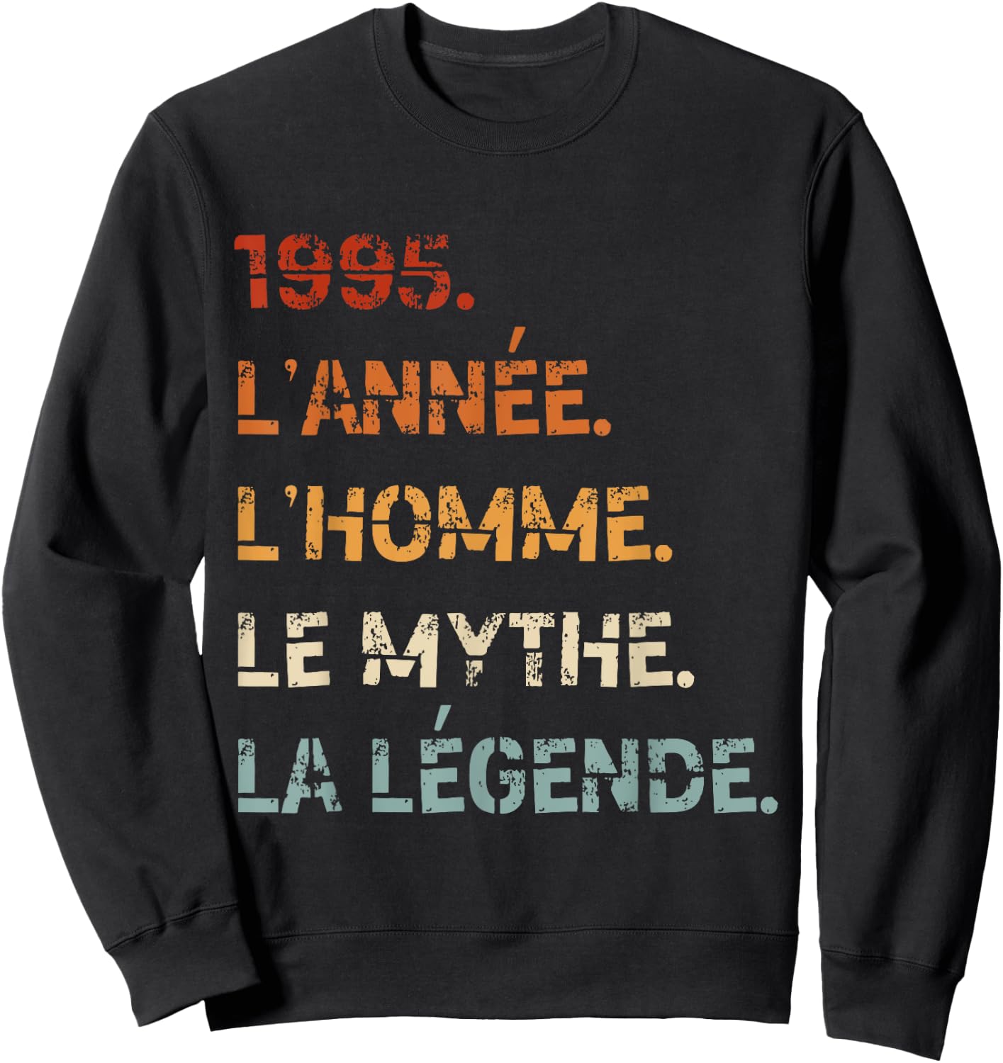 1995 Year Man Myth Legend Birthday Vintage 1995 , Black, S Sweatshirt - Sweatshirt | Black