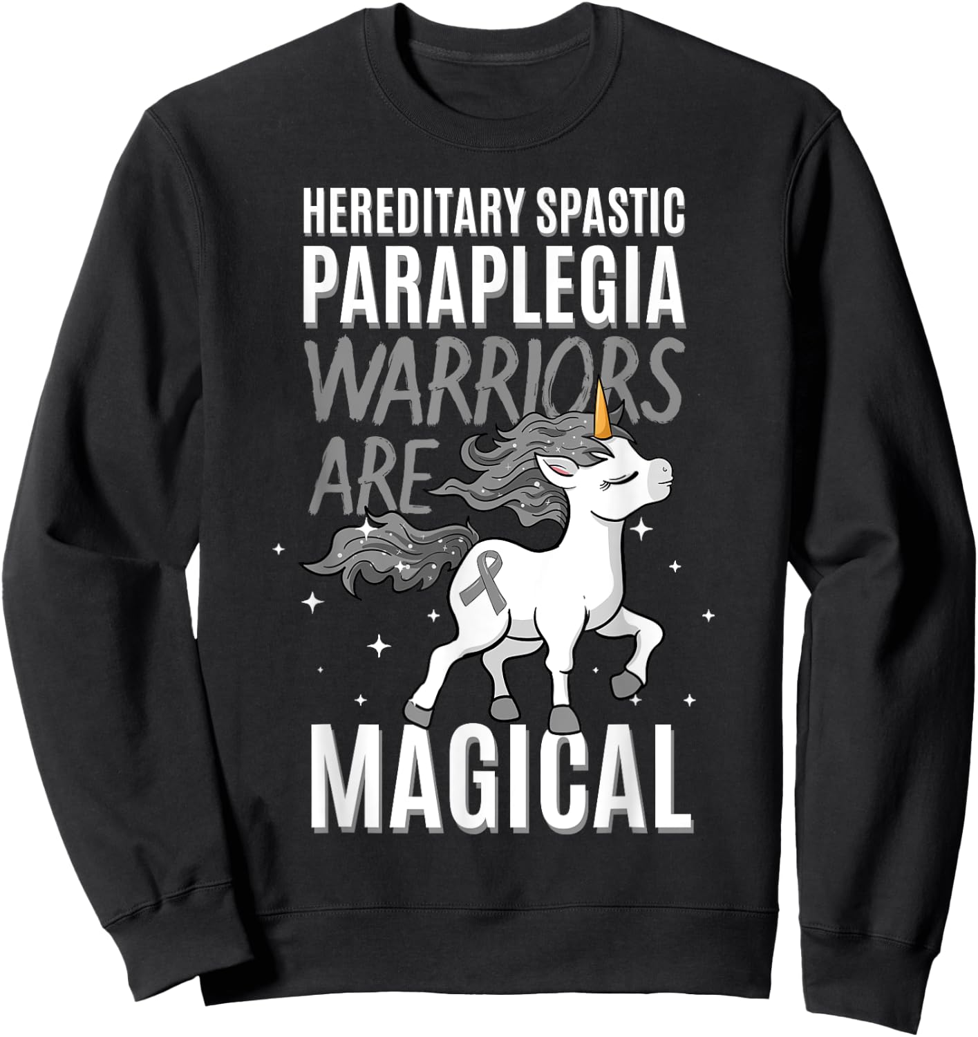 Hereditary Spastic Paraplegia Warrior HSP Awareness Unicorn Sweatshirt - Sweatshirt | Black