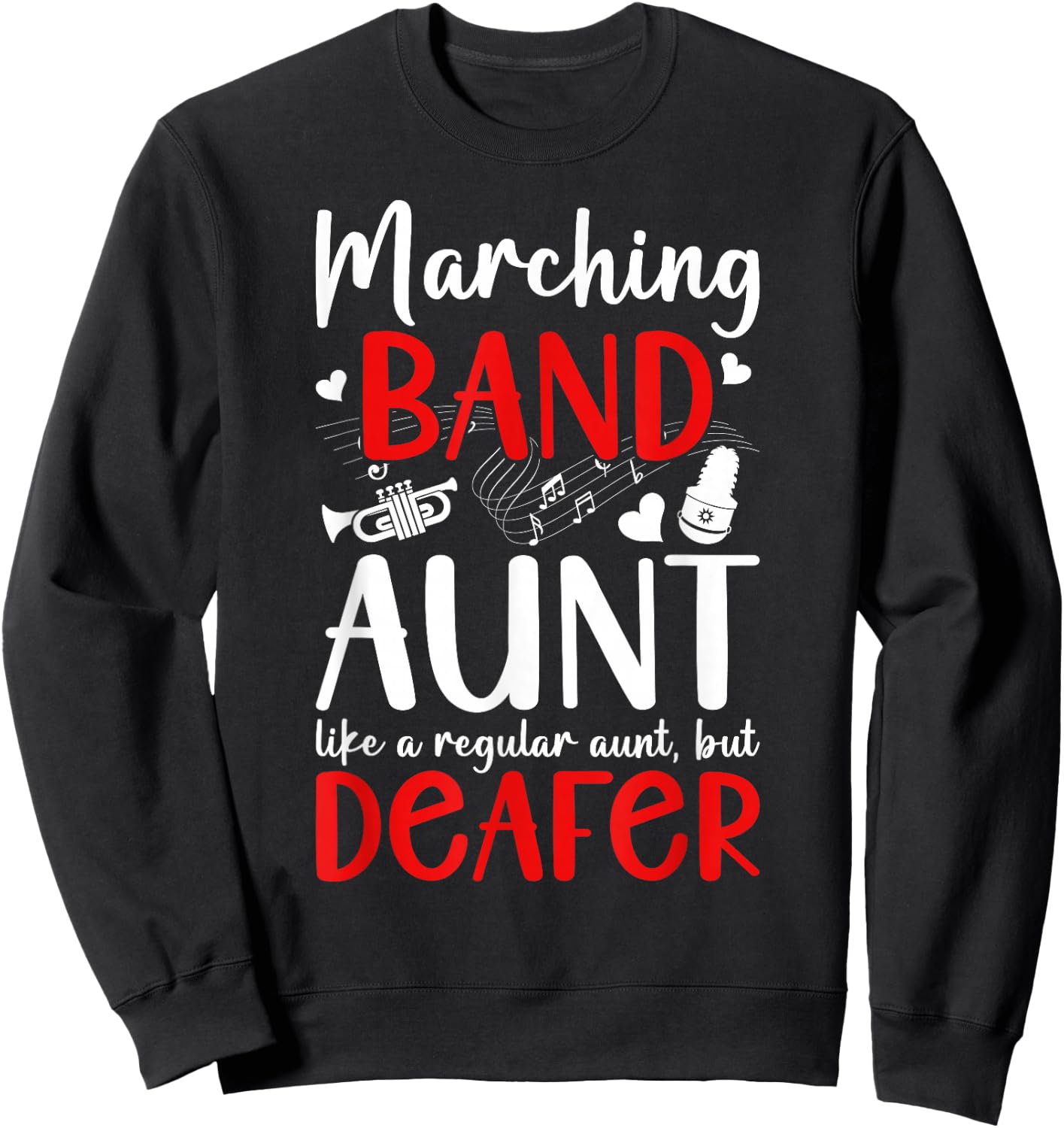 Marching Band Aunt Definition Marching Band Auntie Sweatshirt - Sweatshirt | Black
