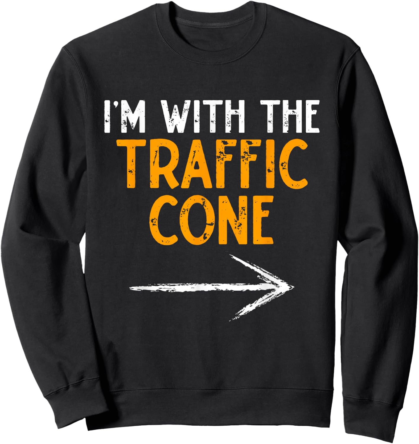 I'm With The Traffic Cone Costume Halloween Couple Matching Sweatshirt - Sweatshirt | Black