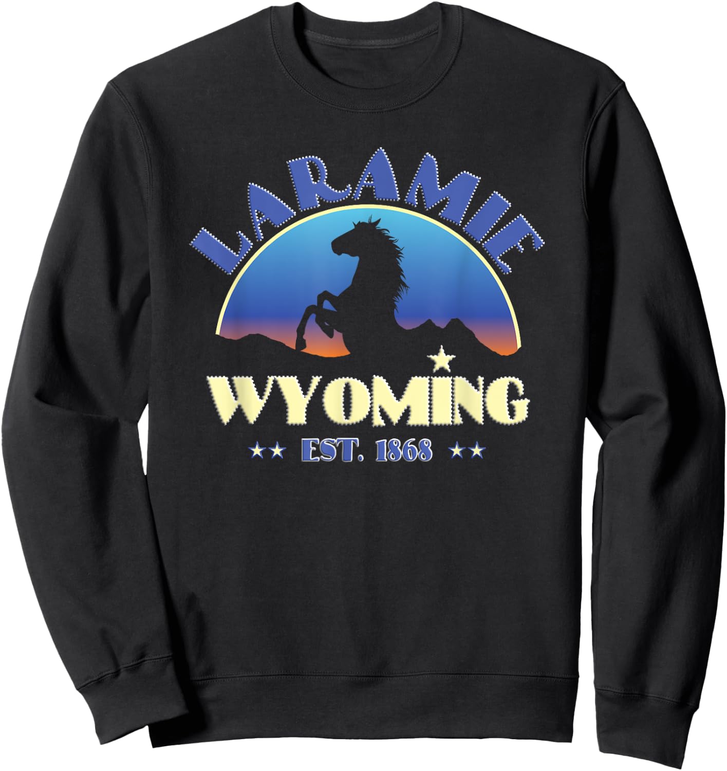 Laramie Wyoming WY Wild Horse Sweatshirt - Sweatshirt | Black