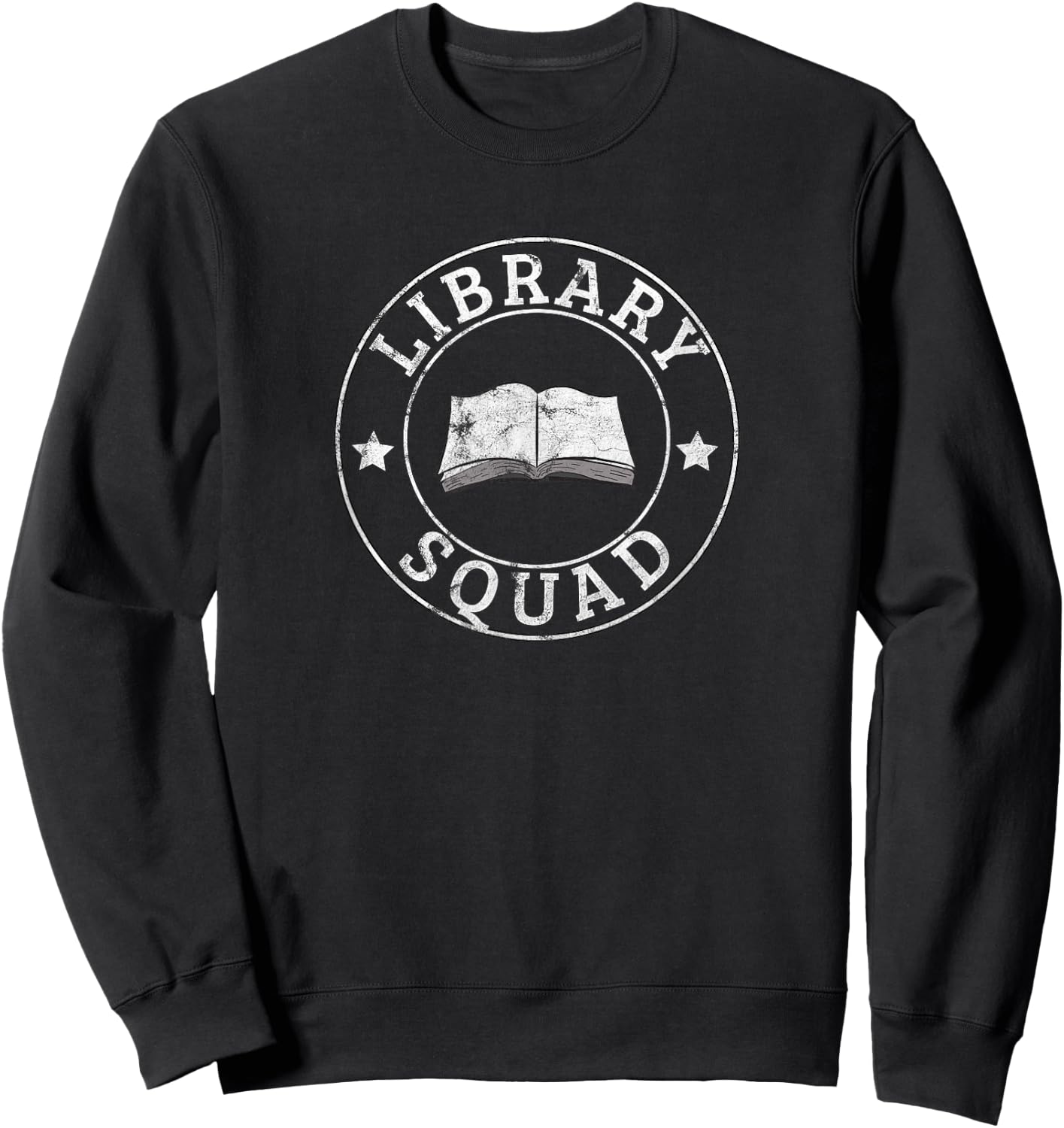 Library Squad Librarian Staff Teacher Group Matching Gift Women Sweatshirt - Sweatshirt | Black