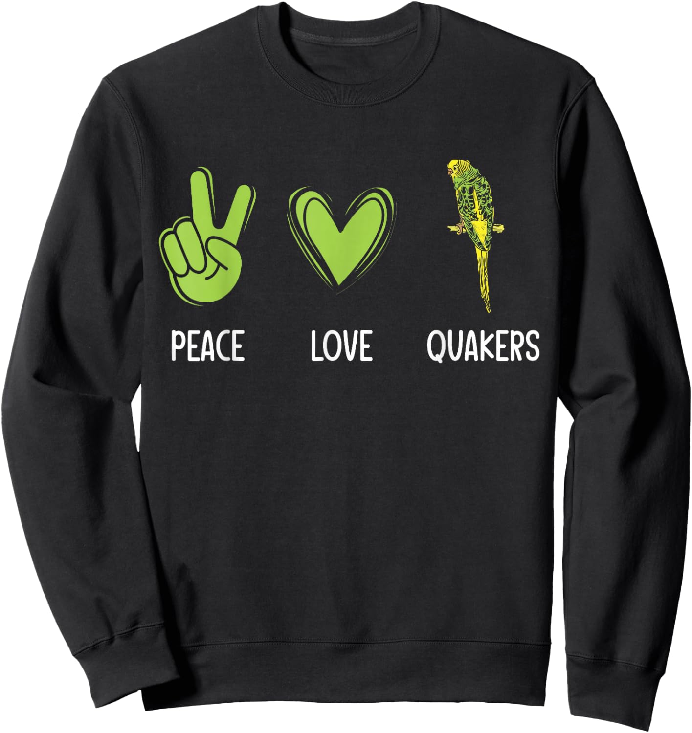 Quaker Parrot Mom Quaker Parrot Green Quaker Parrot Sweatshirt - Sweatshirt | Black