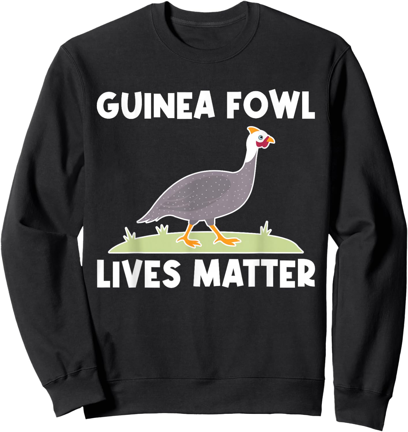 Guinea Fowl Chicken Bird Lives Matter Sweatshirt - Sweatshirt | Black