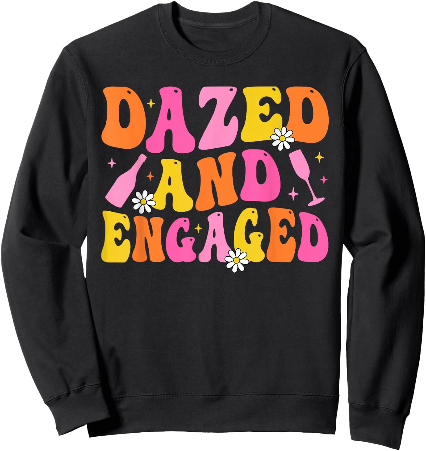 Dazed & Engaged Groovy Team Bride Bachelorette Party Sweatshirt - Sweatshirt | Black