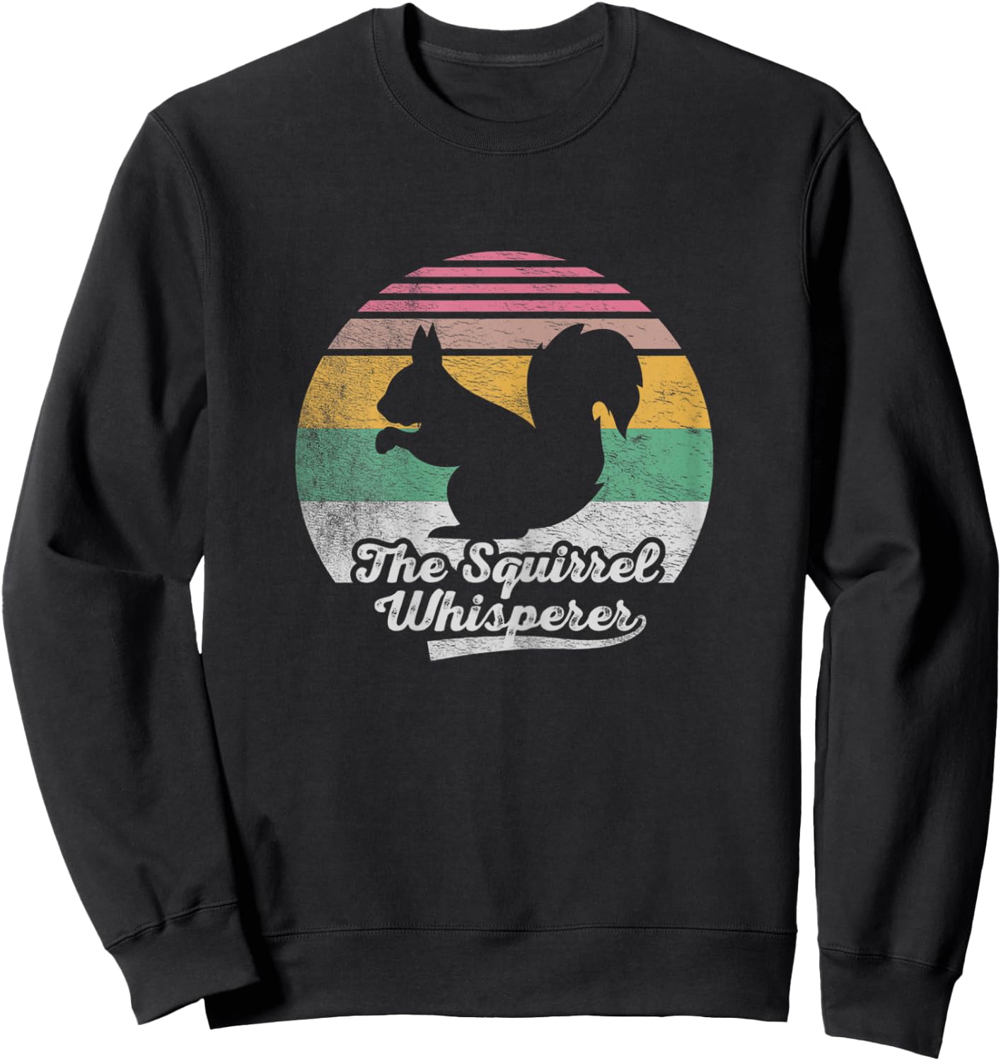 Retro Vintage Squirrel Lover Squirrel Whisperer Sweatshirt - Sweatshirt | Black